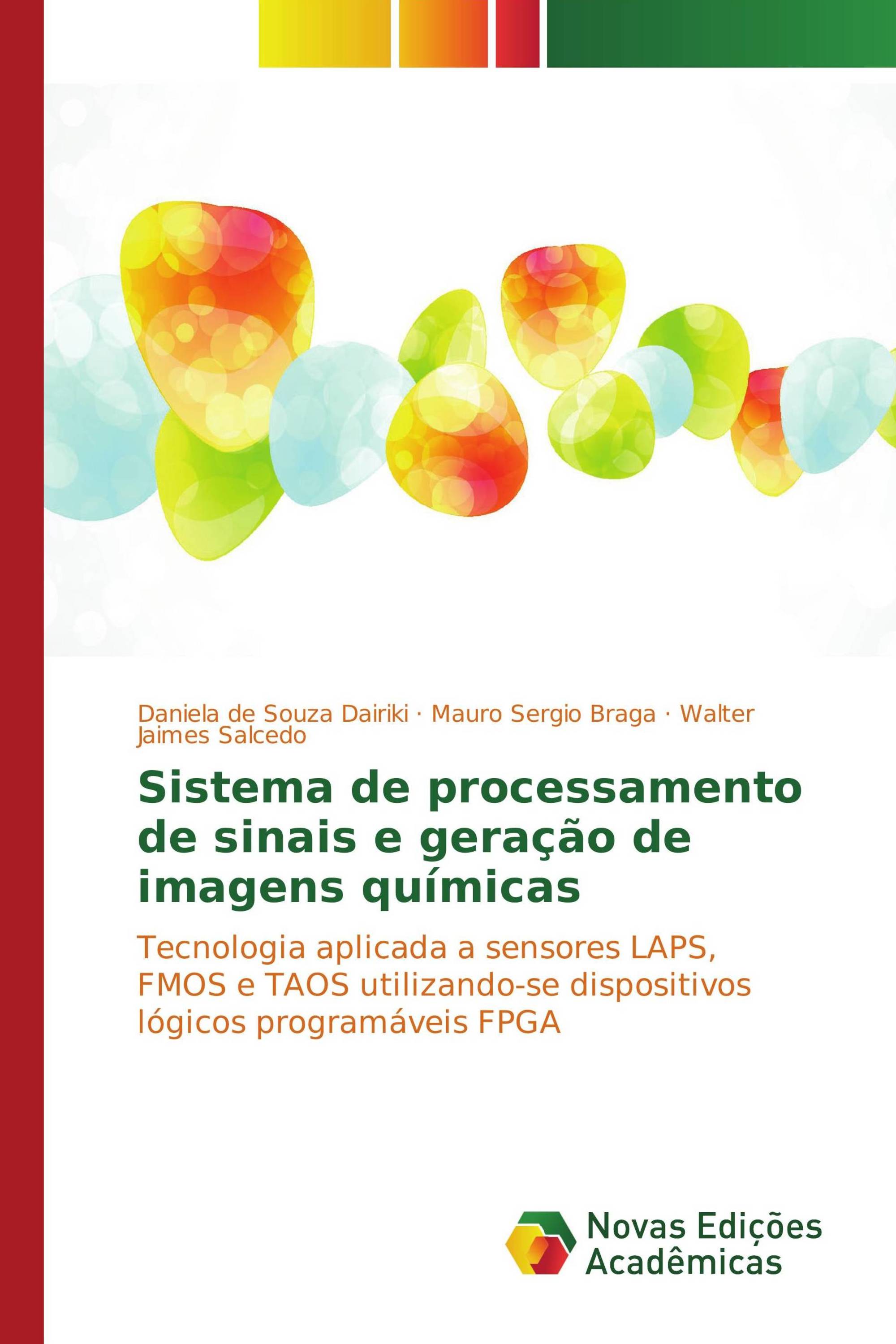 Sistema de processamento de sinais e geração de imagens químicas