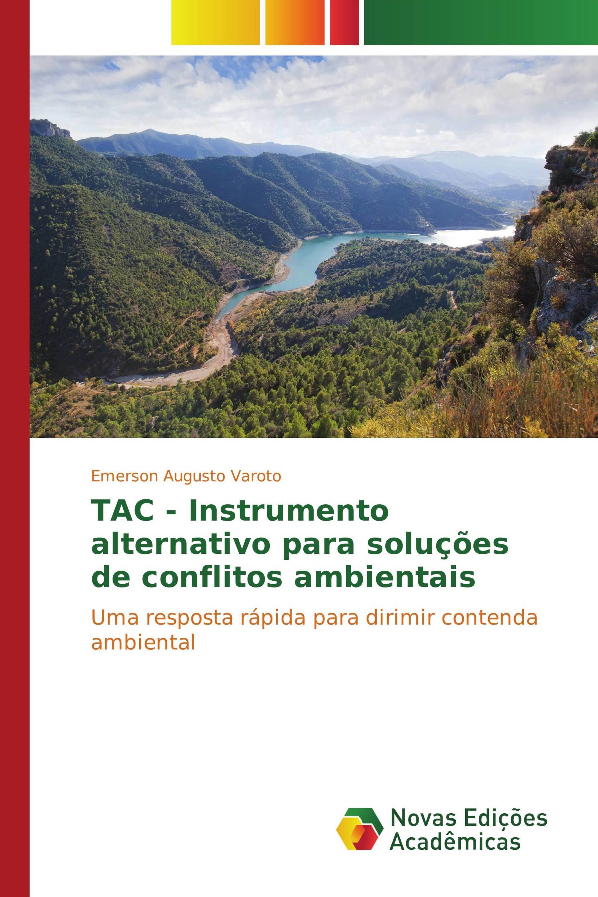 TAC - Instrumento alternativo para soluções de conflitos ambientais