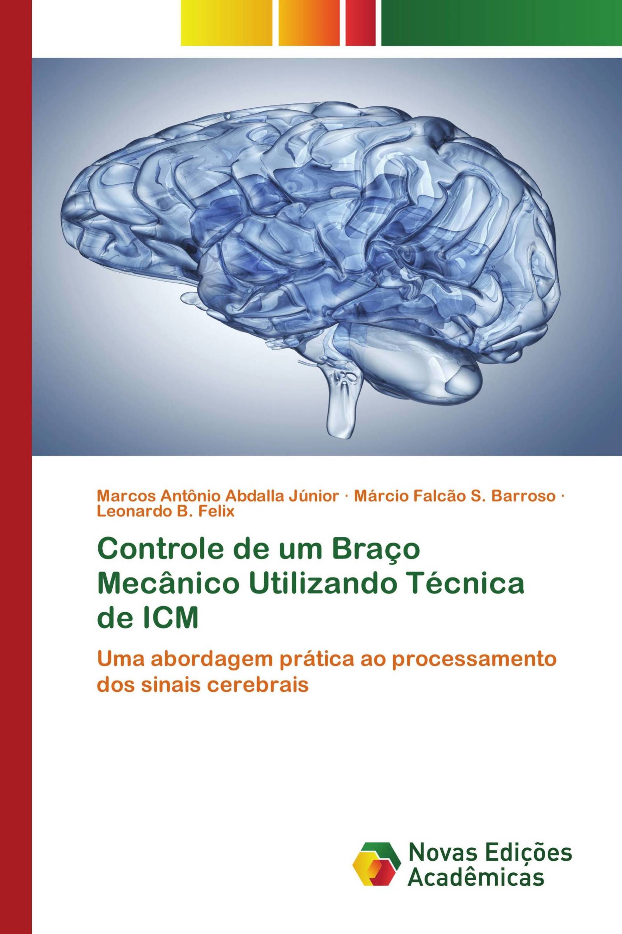 Controle de um Braço Mecânico Utilizando Técnica de ICM