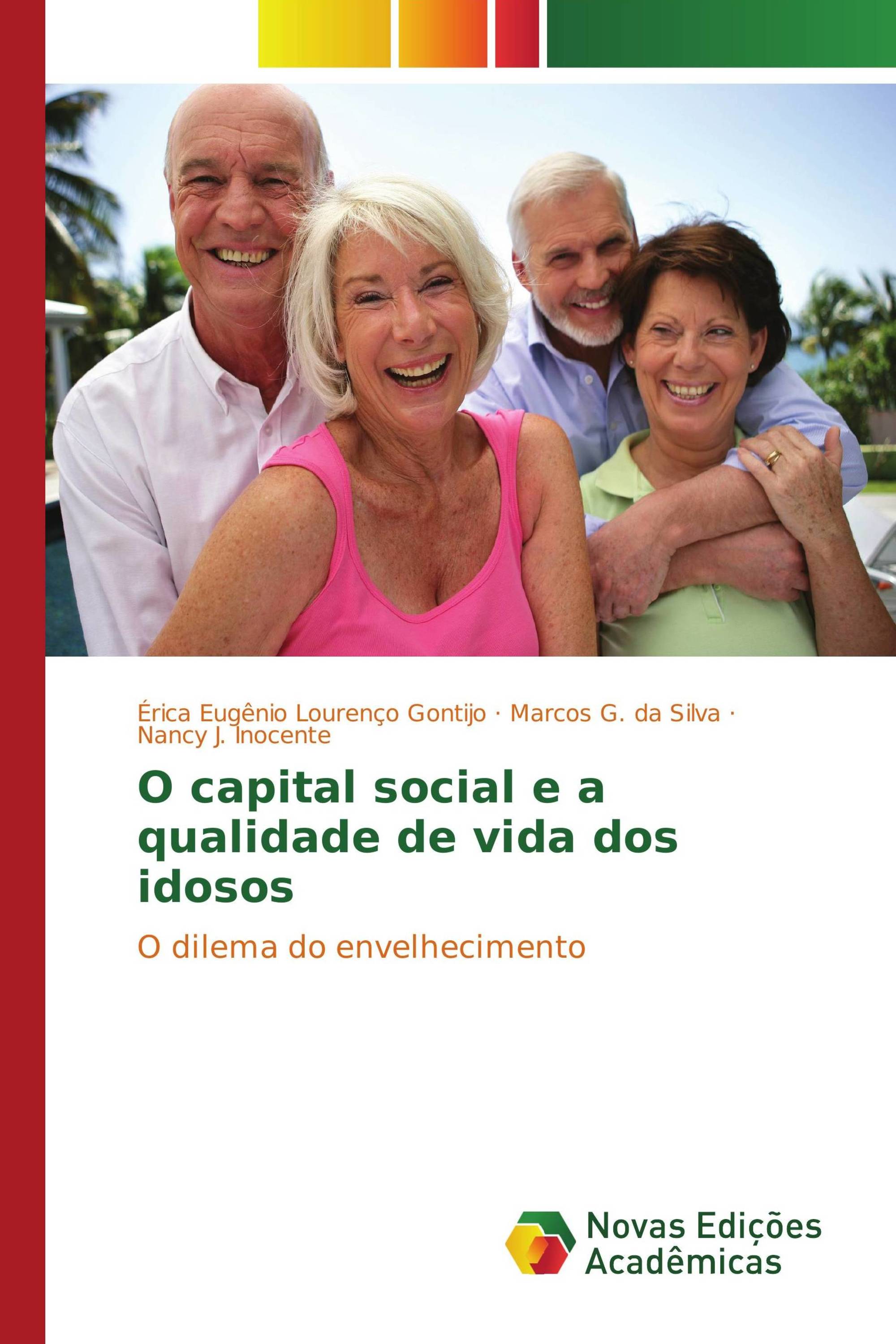 O capital social e a qualidade de vida dos idosos