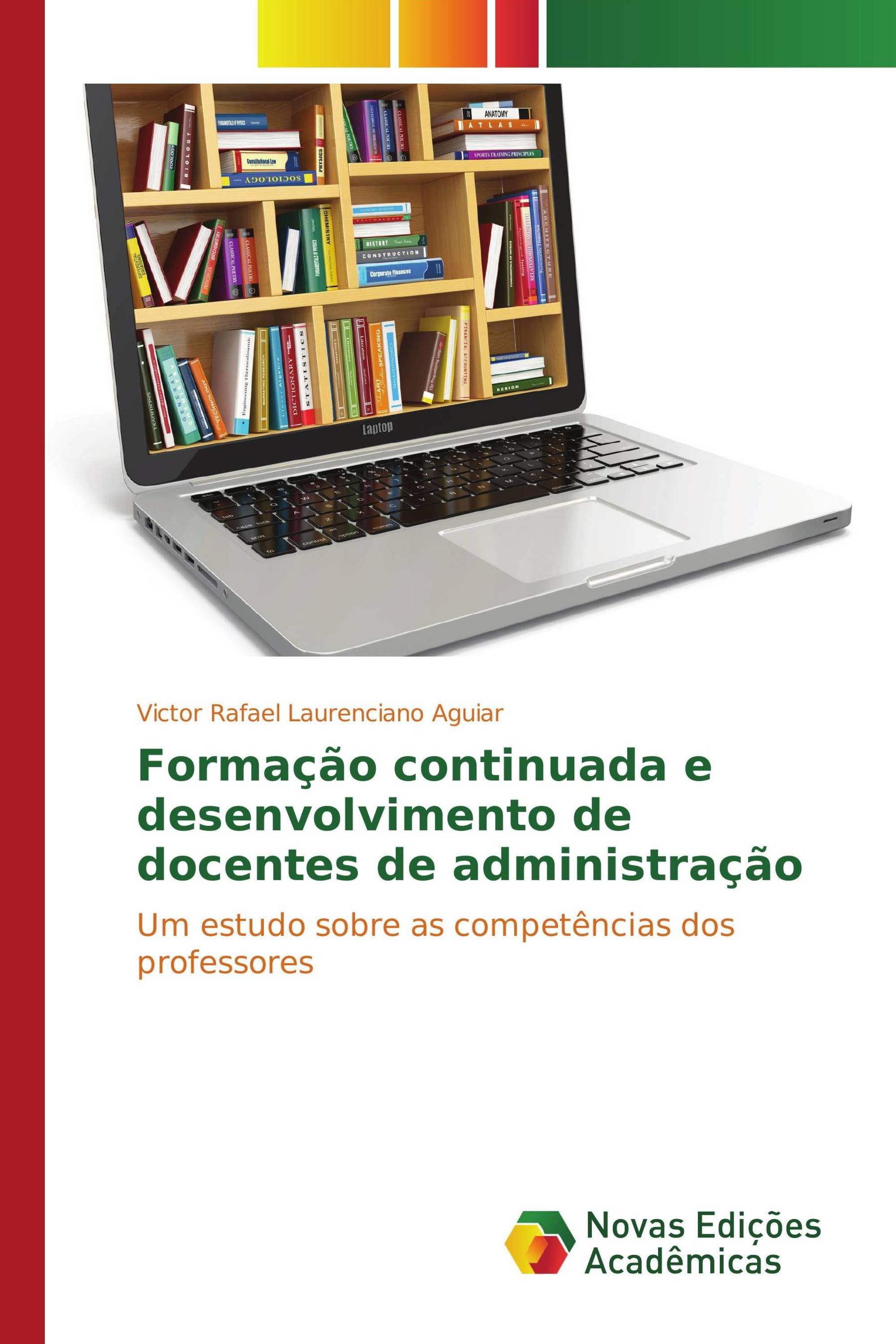 Formação continuada e desenvolvimento de docentes de administração