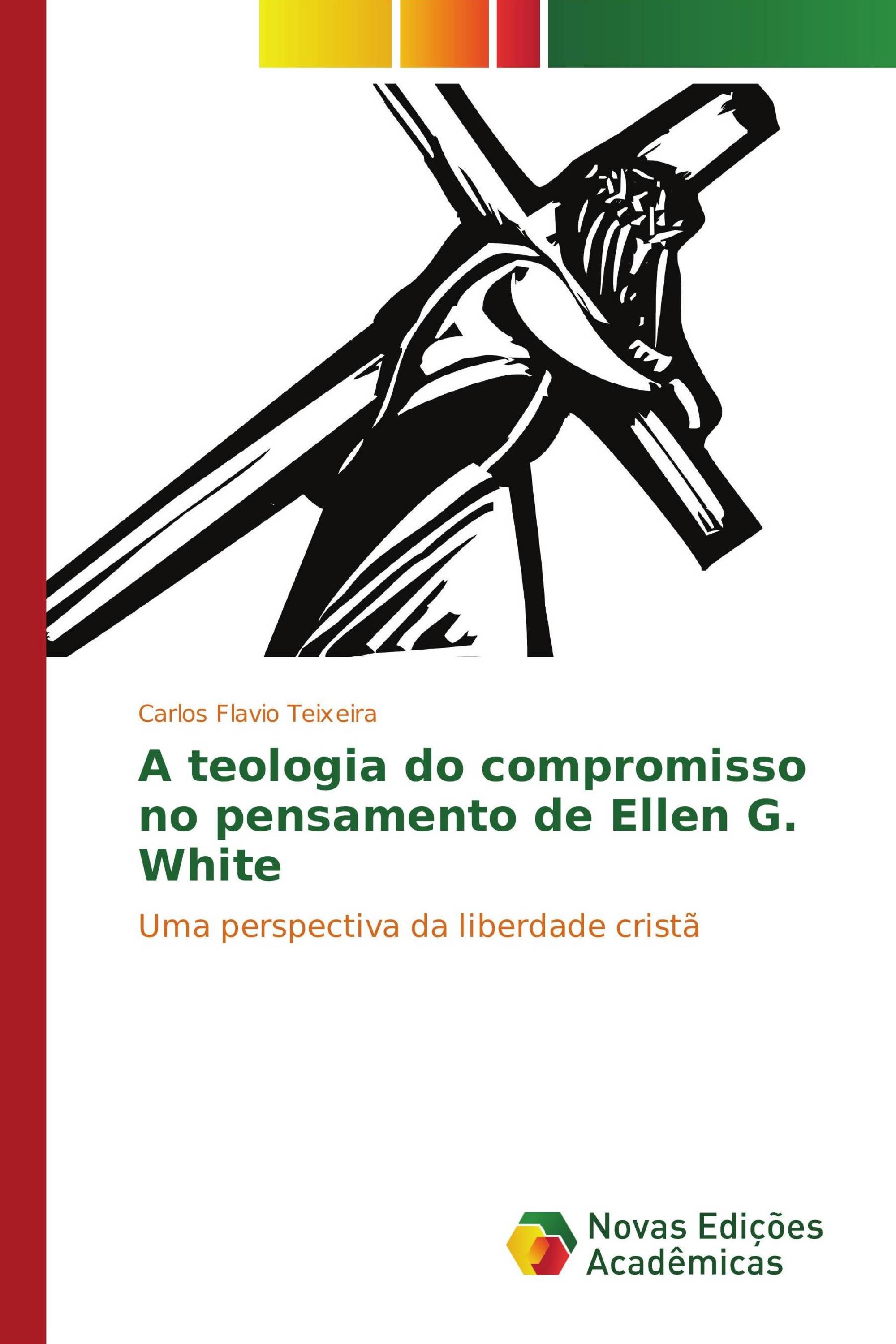 A teologia do compromisso no pensamento de Ellen G. White