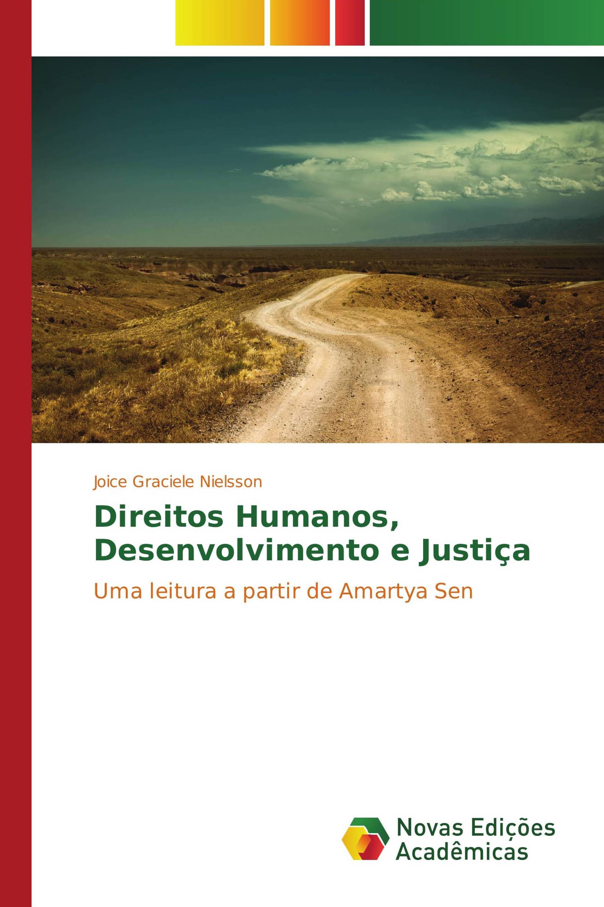 Direitos Humanos, desenvolvimento e Justiça