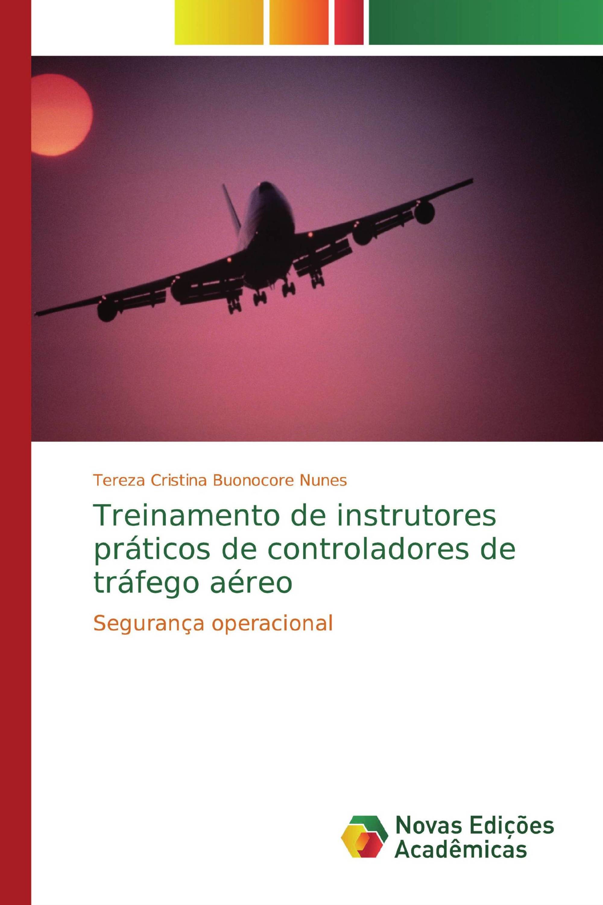 Treinamento de instrutores práticos de controladores de tráfego aéreo