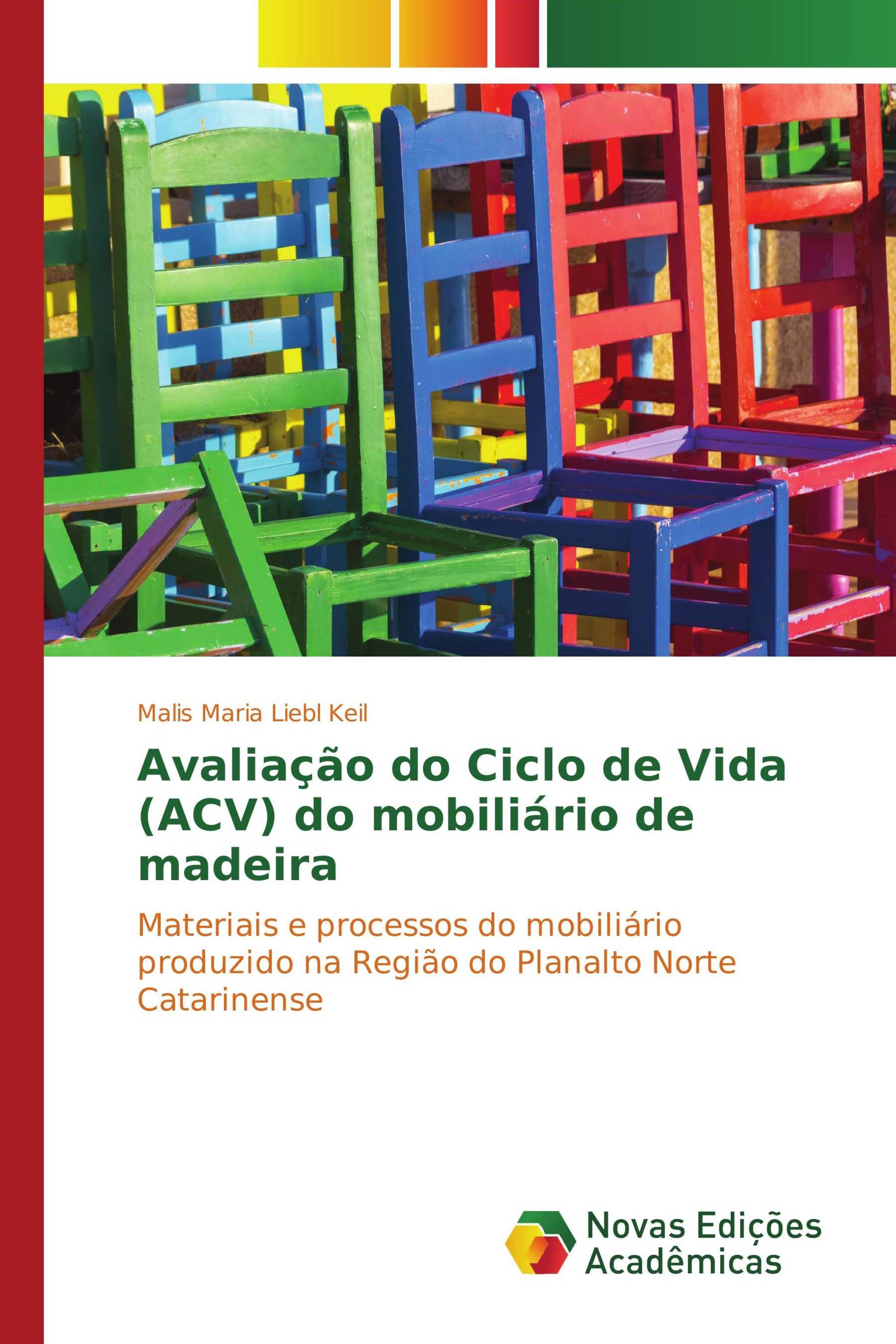 Avaliação do Ciclo de Vida (ACV) do mobiliário de madeira