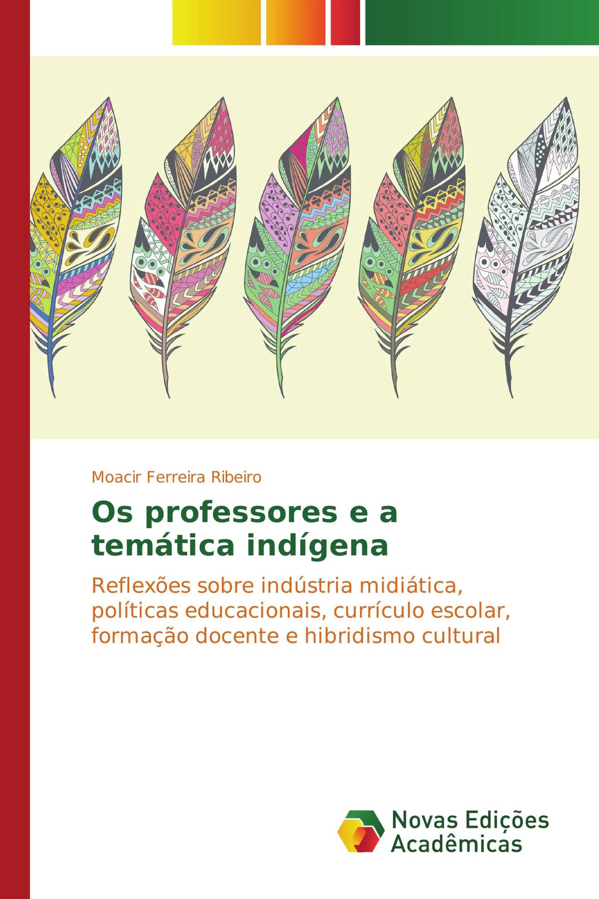 Os professores e a temática indígena