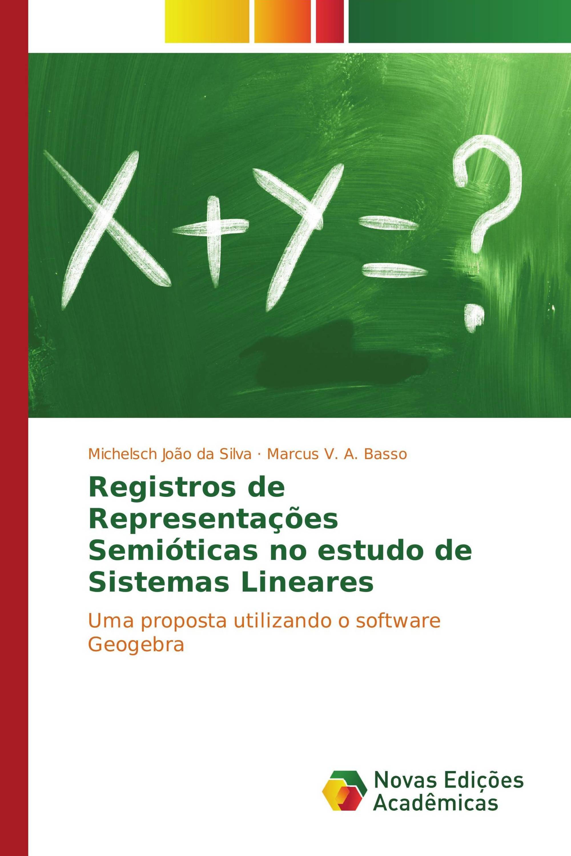 Registros de Representações Semióticas no estudo de Sistemas Lineares