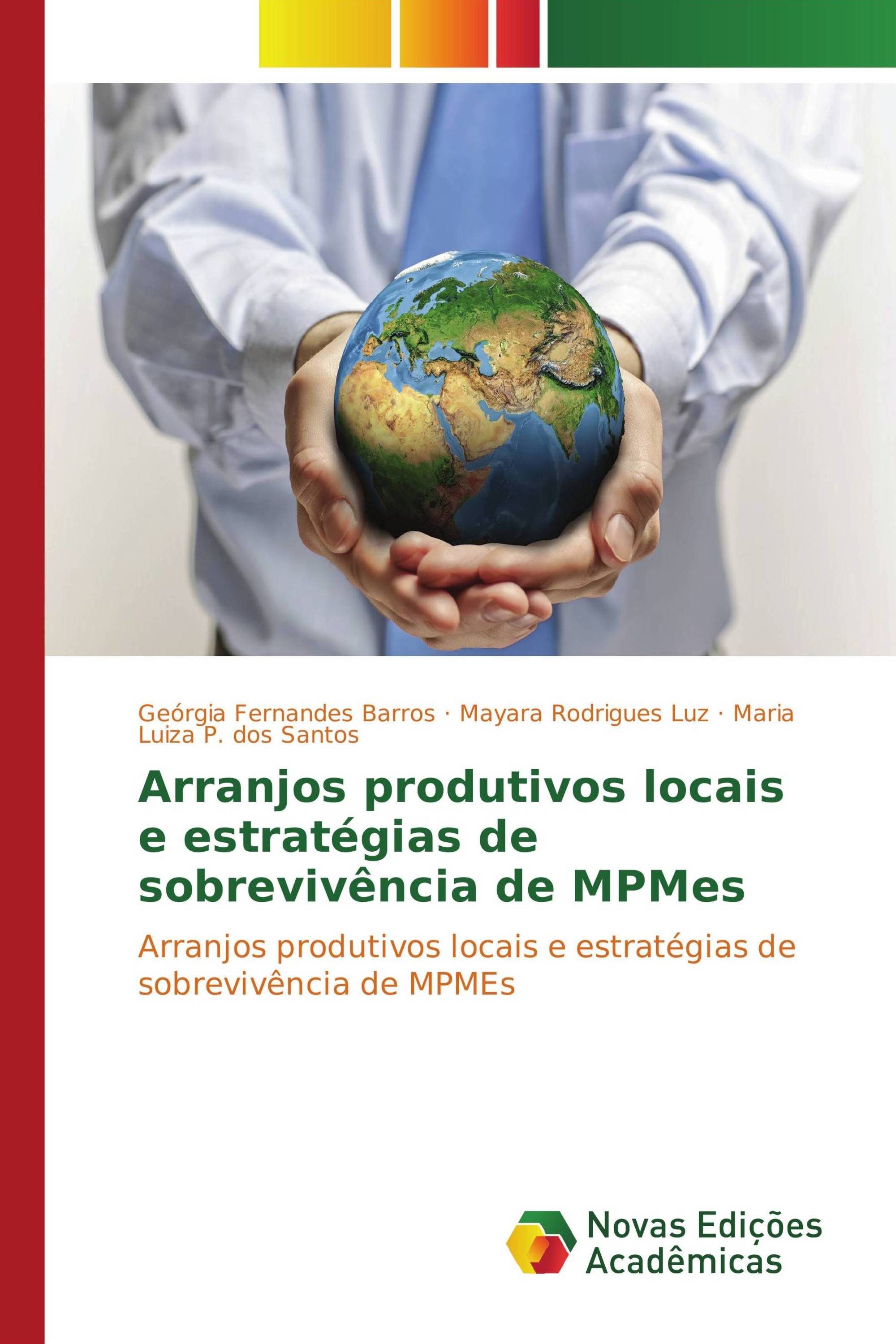 Arranjos produtivos locais e estratégias de sobrevivência de MPMEs