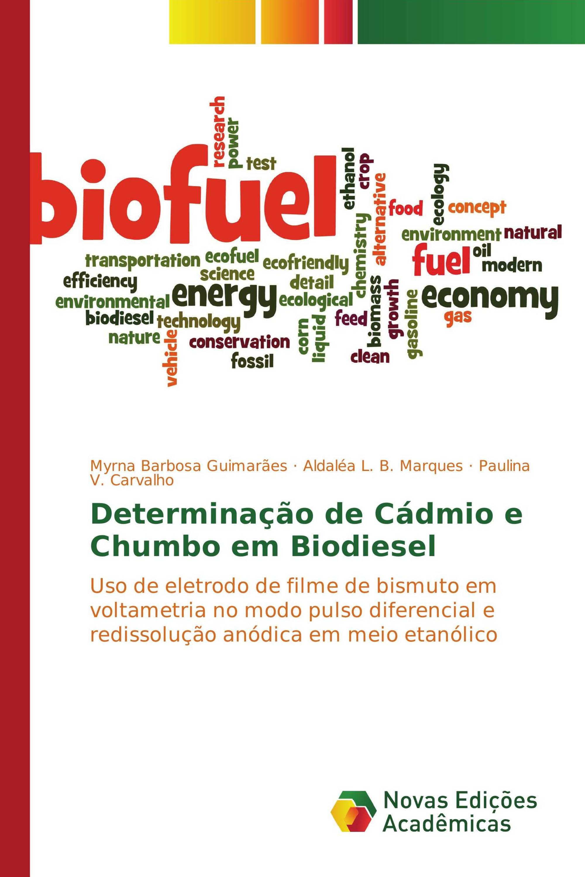 Determinação de Cádmio e Chumbo em Biodiesel