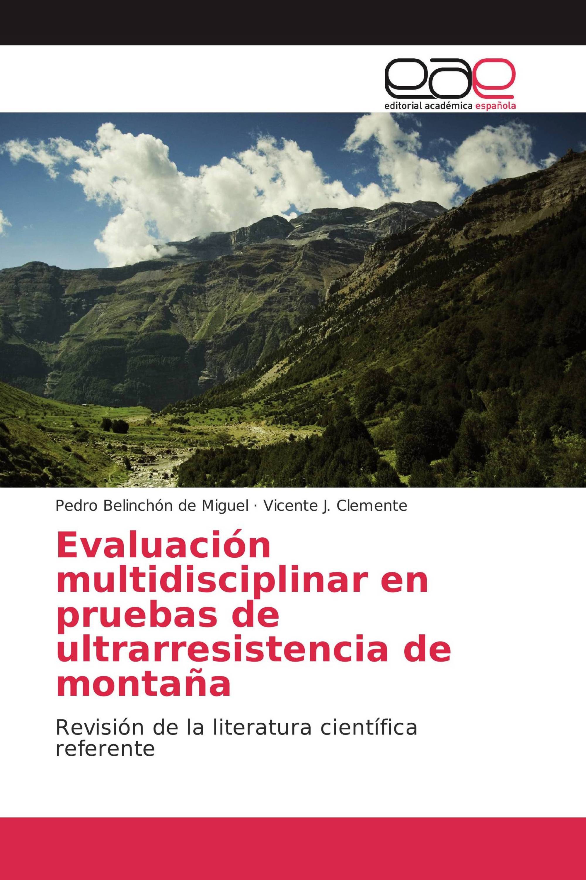 Evaluación multidisciplinar en pruebas de ultrarresistencia de montaña