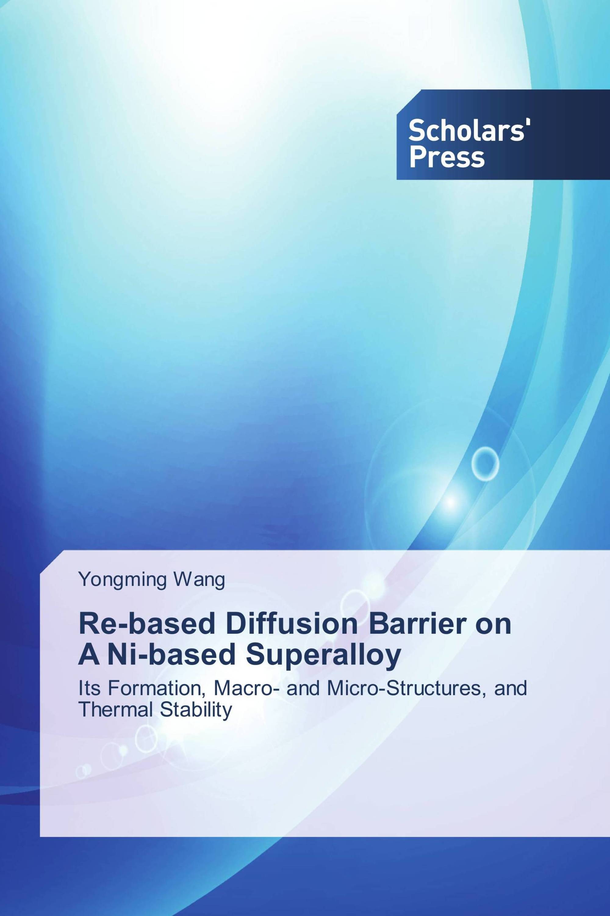 Re-based Diffusion Barrier on A Ni-based Superalloy