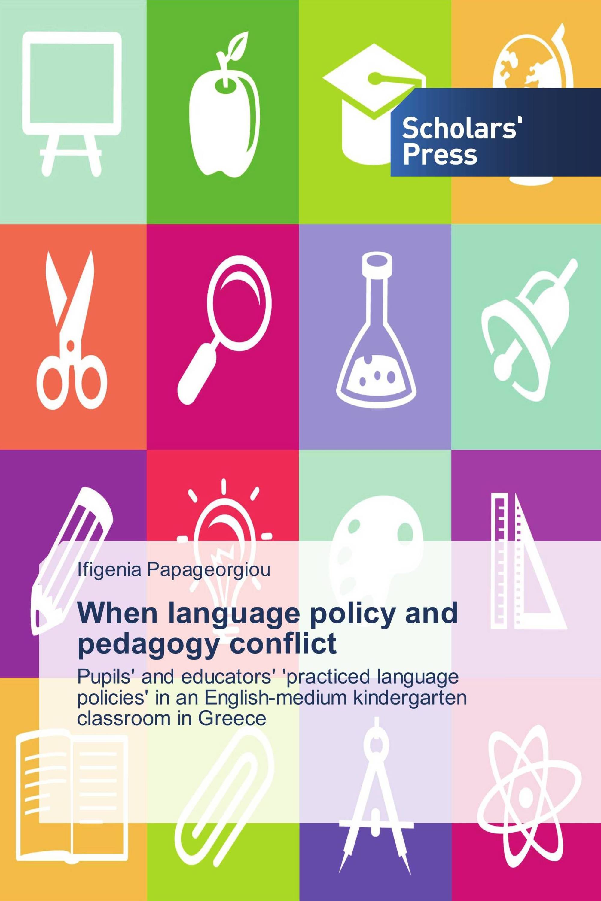 When language policy and pedagogy conflict