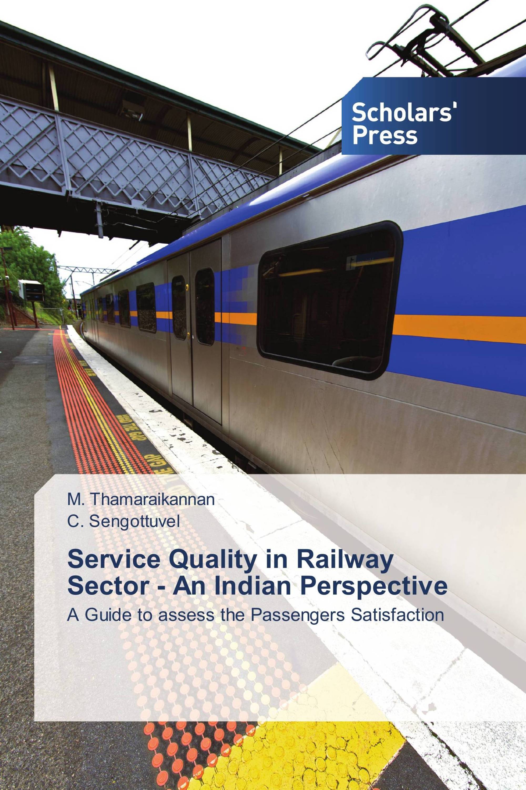 Service Quality in Railway Sector - An Indian Perspective