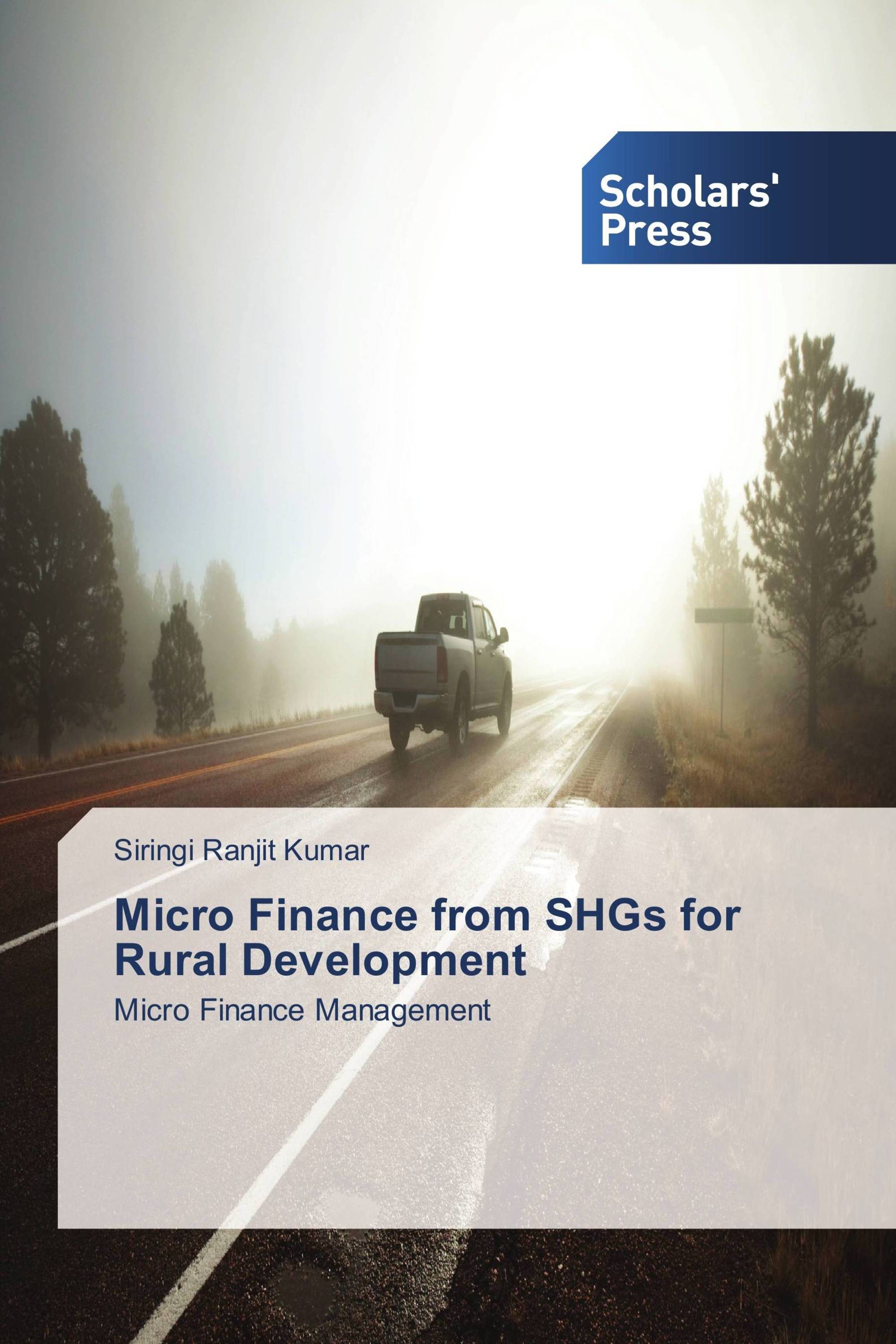 Micro Finance from SHGs for Rural Development