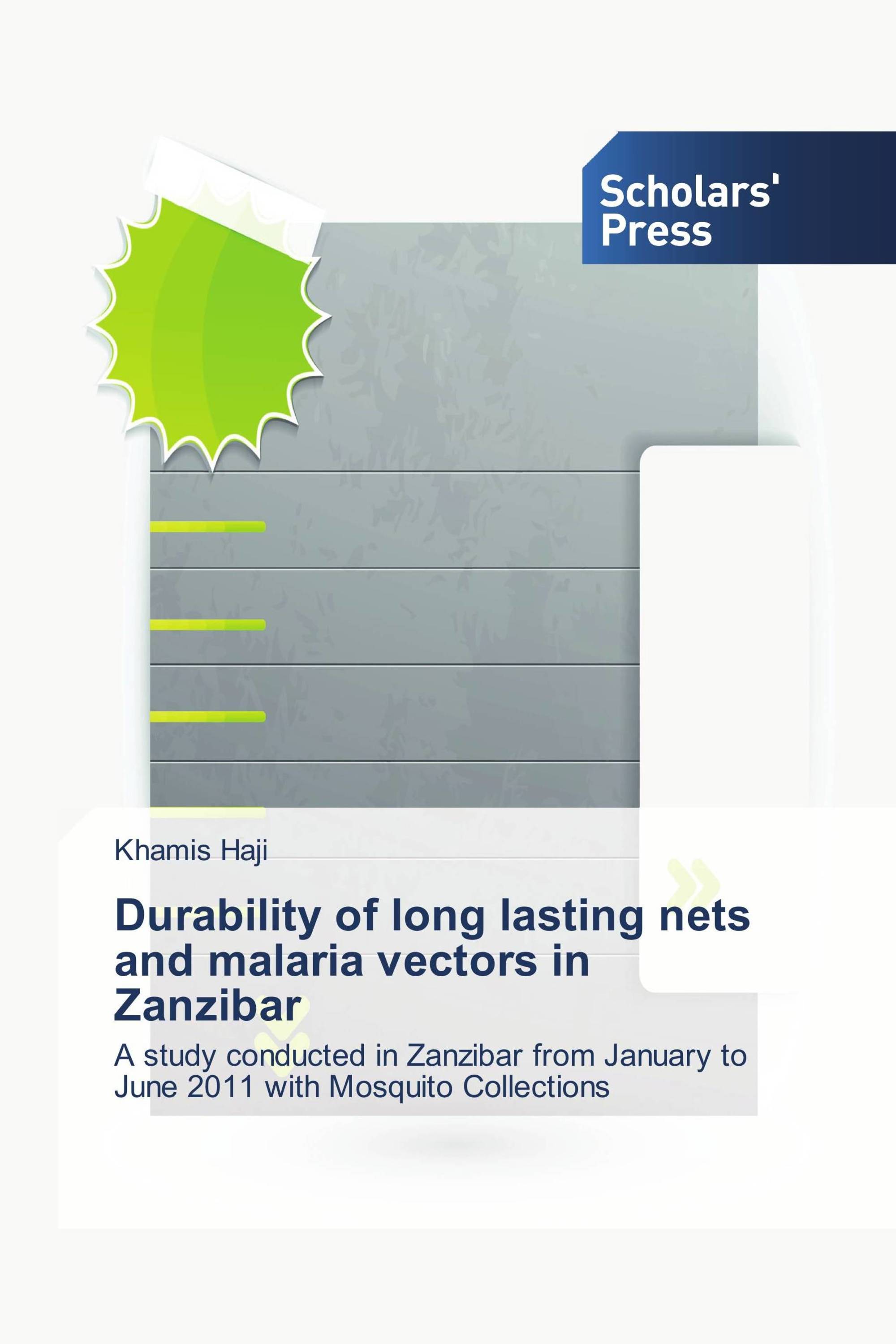 Durability of long lasting nets and malaria vectors in Zanzibar