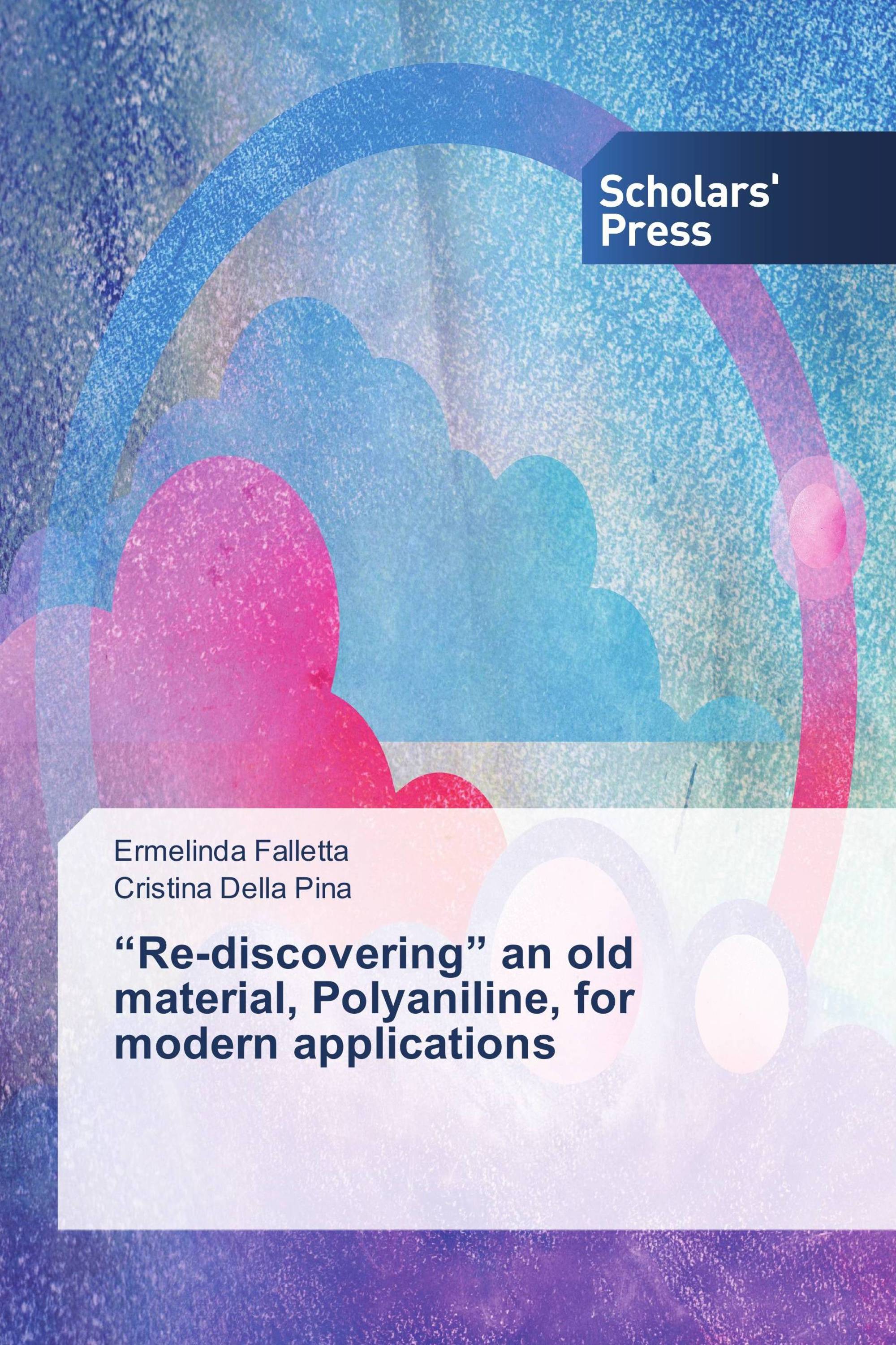 “Re-discovering” an old material, Polyaniline, for modern applications