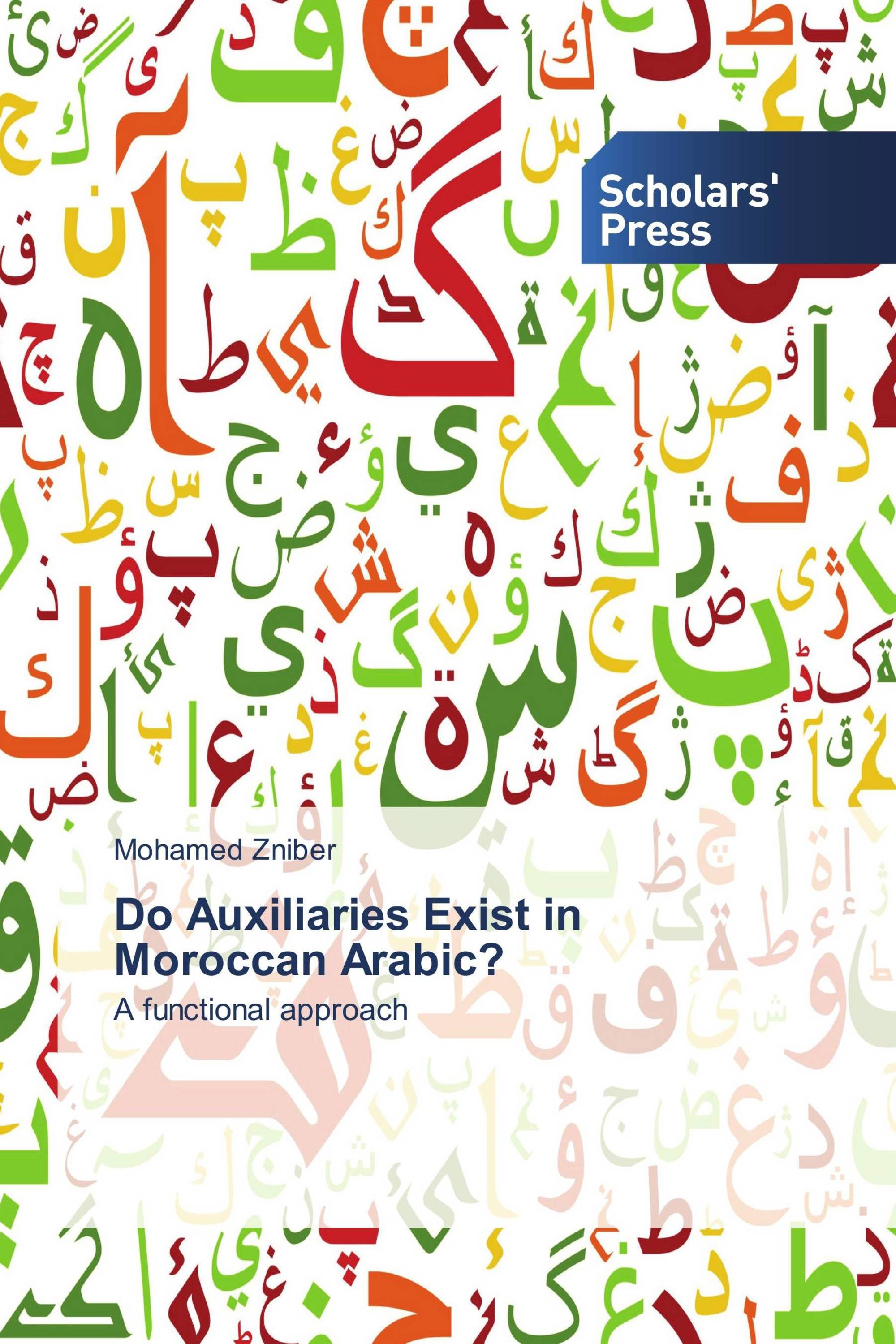 Do Auxiliaries Exist in Moroccan Arabic?