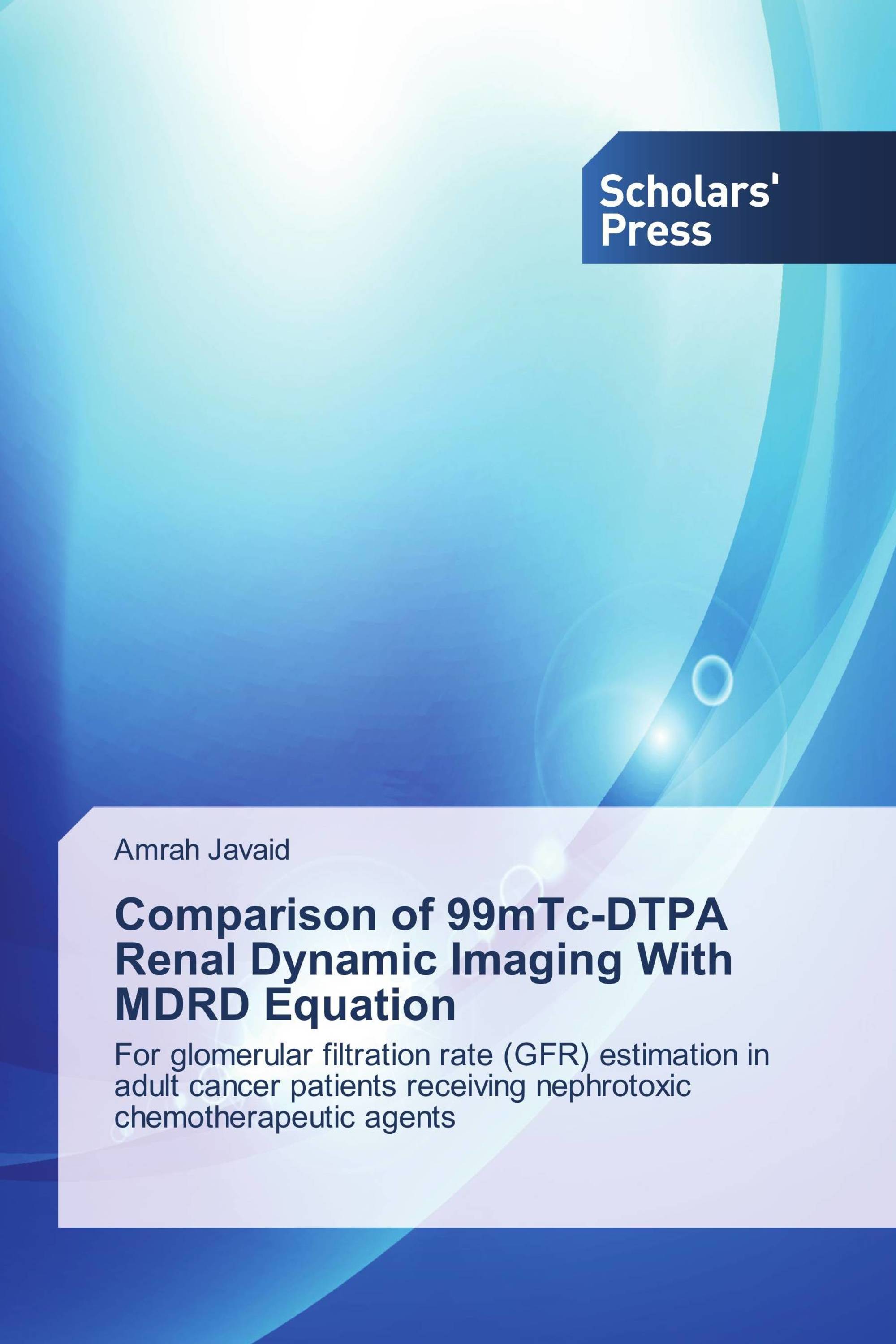 Comparison of 99mTc-DTPA Renal Dynamic Imaging With MDRD Equation