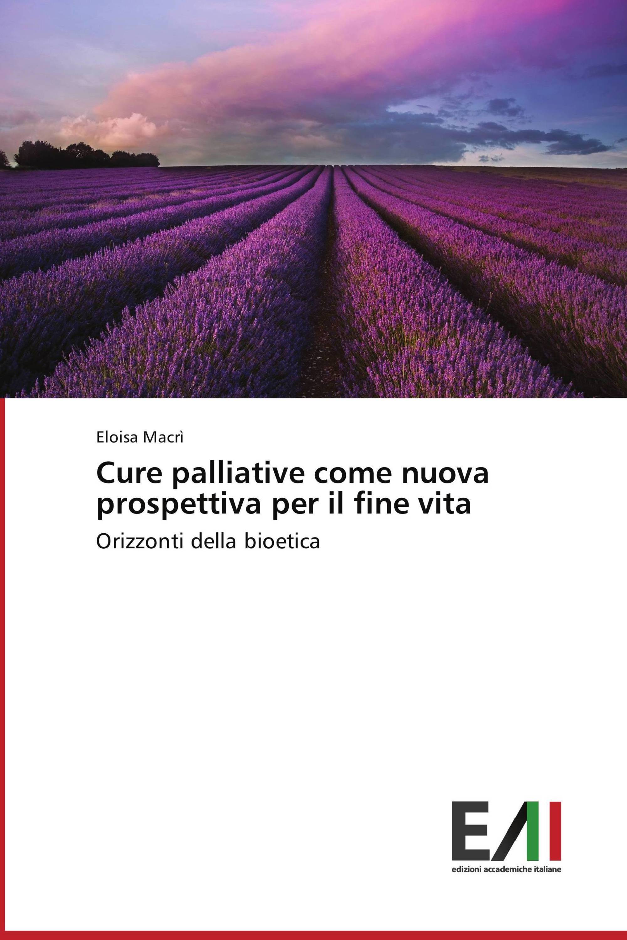 Cure palliative come nuova prospettiva per il fine vita