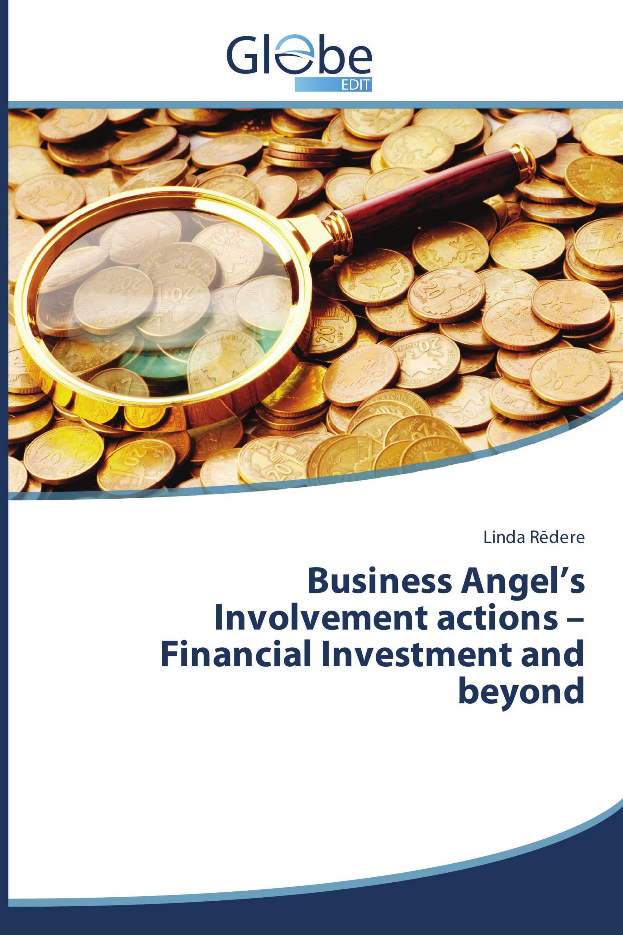 Business Angel’s Involvement actions – Financial Investment and beyond