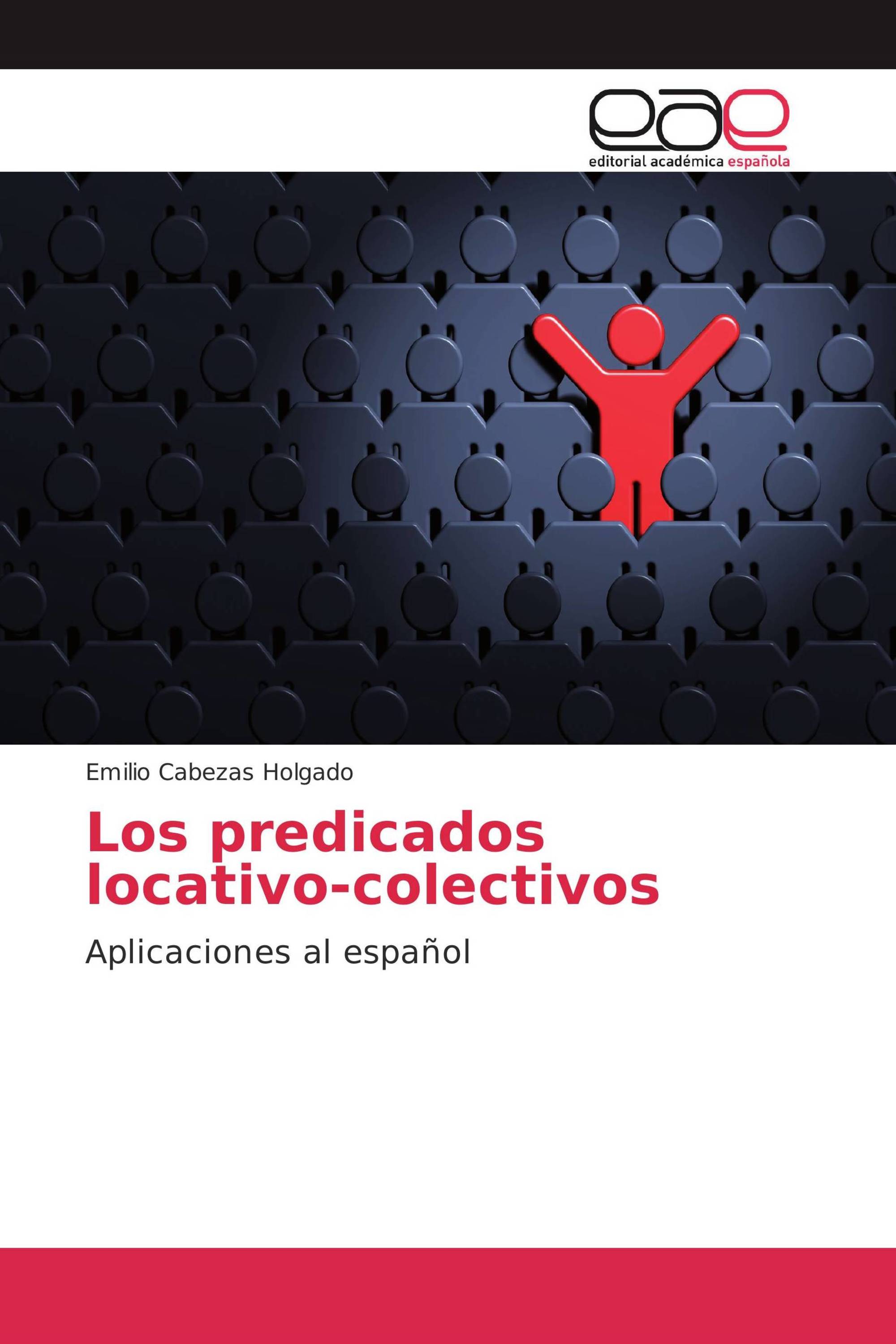 Los predicados locativo-colectivos