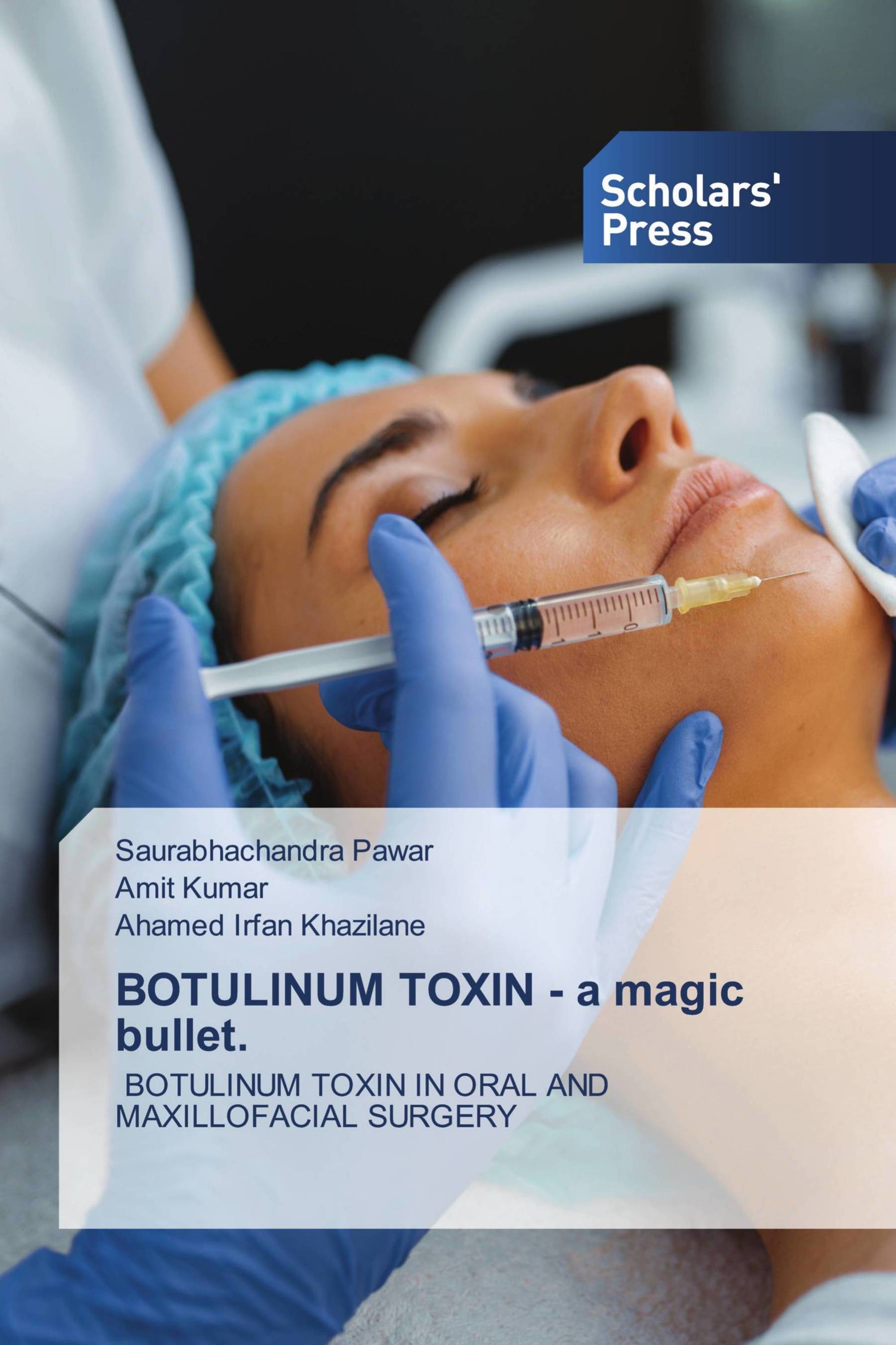 BOTULINUM TOXIN - a magic bullet.