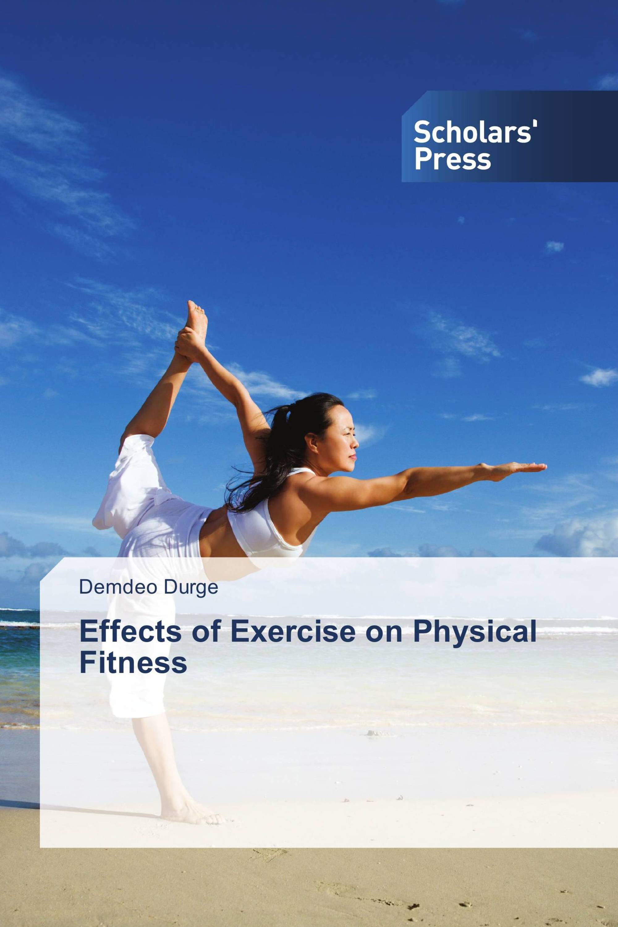 Effects of Exercise on Physical Fitness