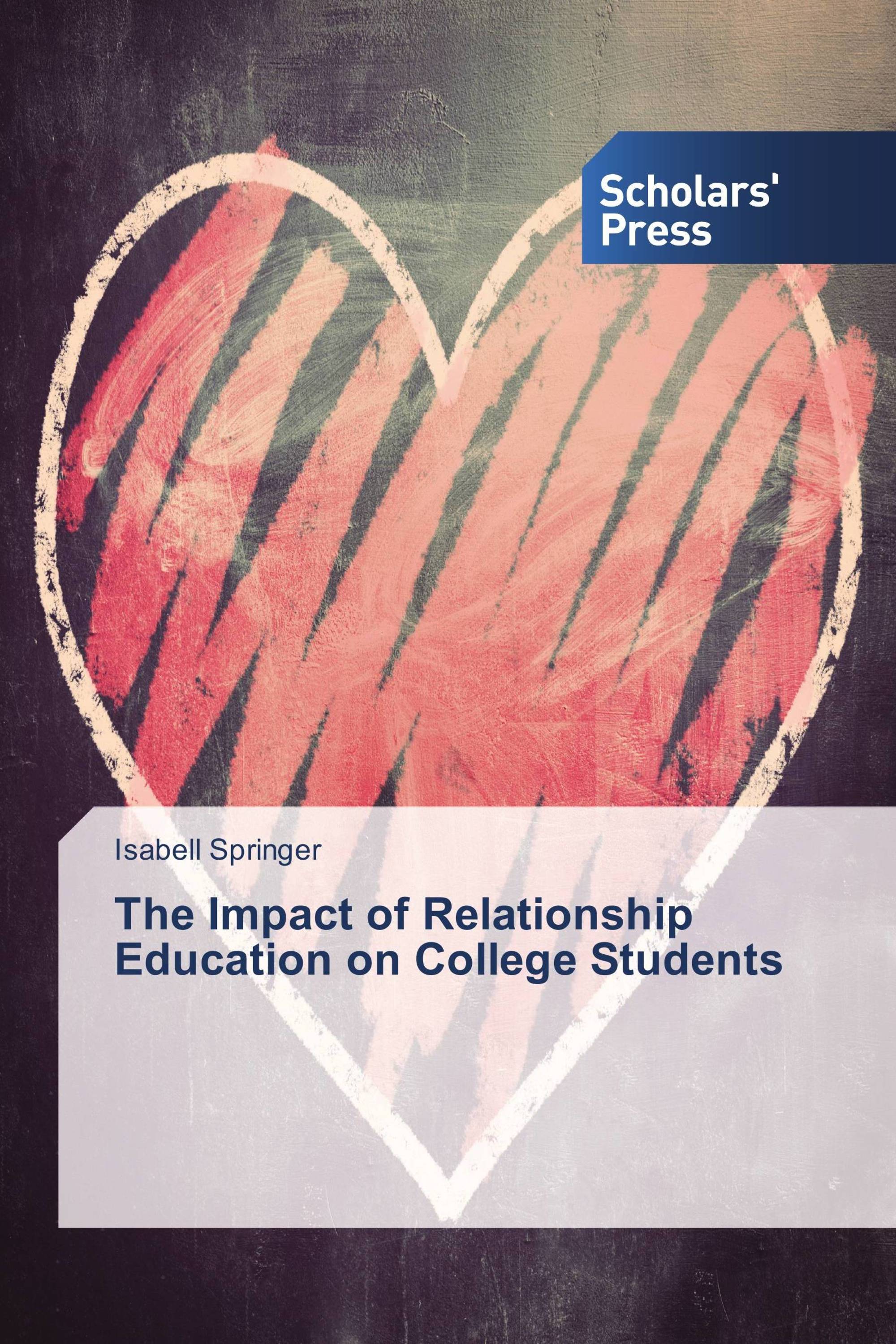 The Impact of Relationship Education on College Students