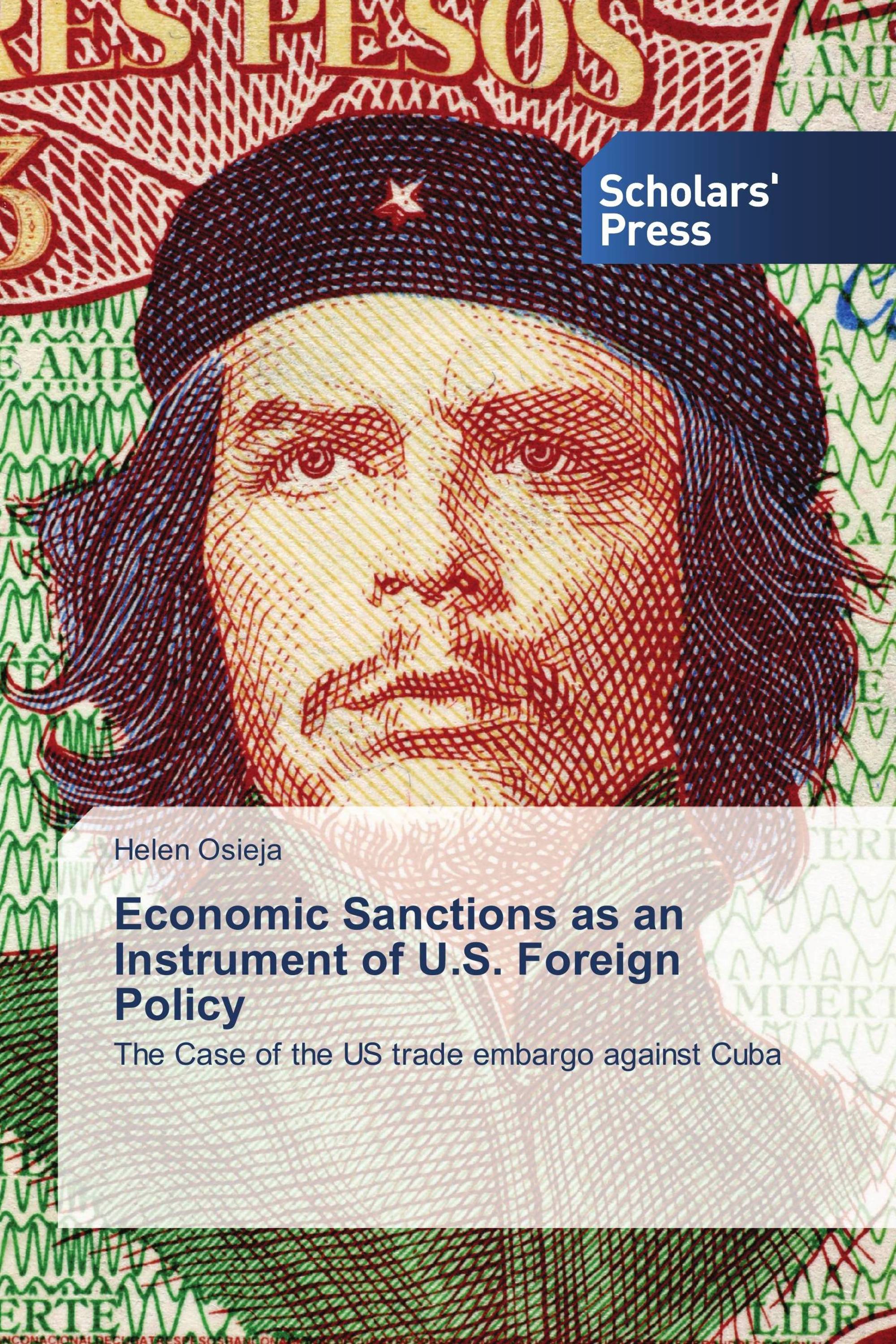 Economic Sanctions as an Instrument of U.S. Foreign Policy