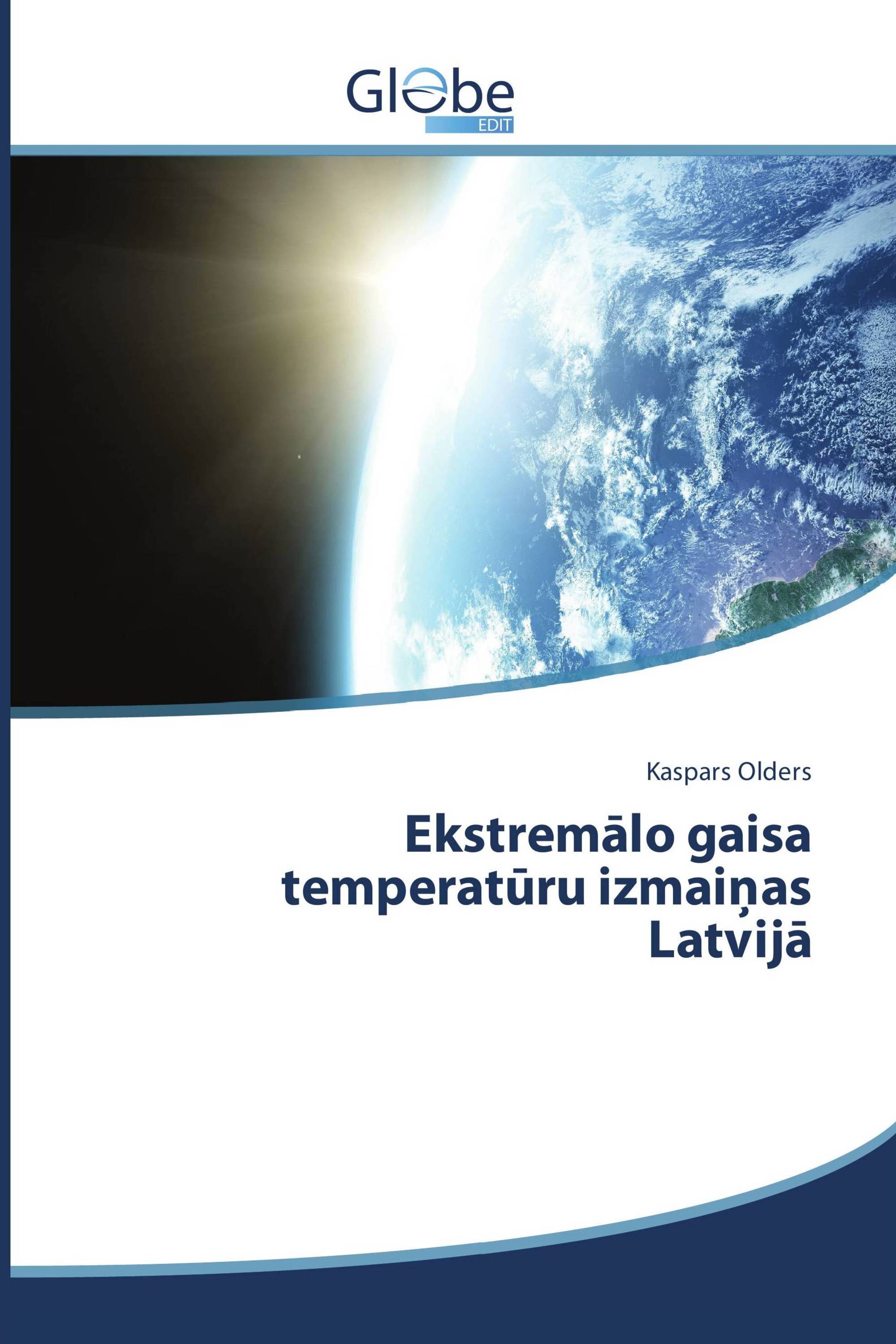 Ekstremālo gaisa temperatūru izmaiņas Latvijā