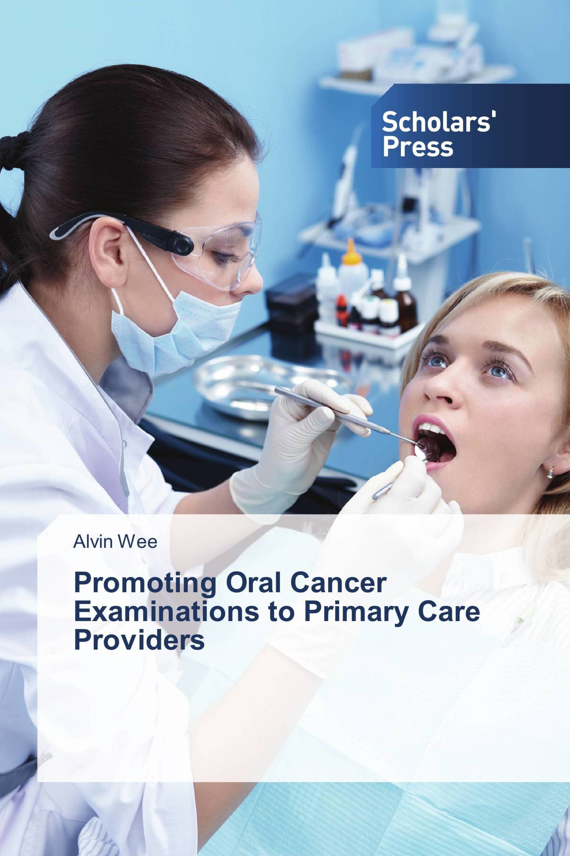 Promoting Oral Cancer Examinations to Primary Care Providers