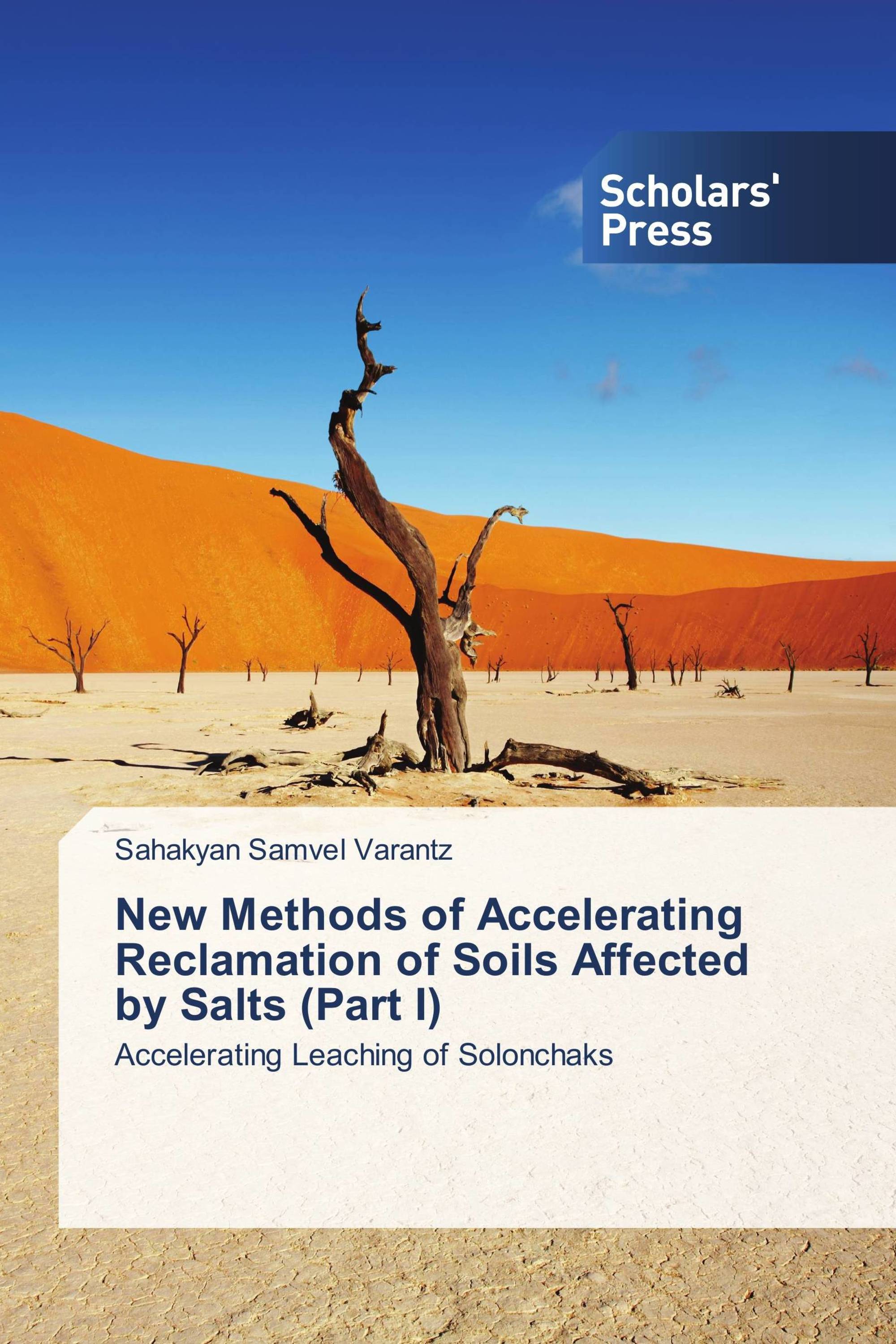 New Methods of Accelerating Reclamation of Soils Affected by Salts (Part I)