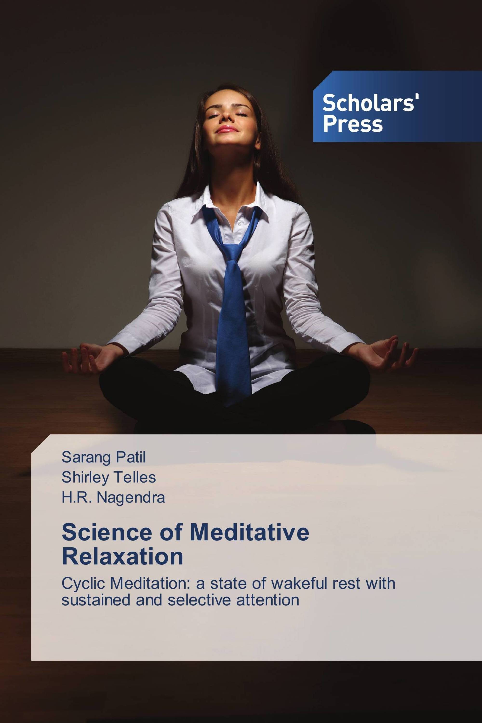 Science of Meditative Relaxation