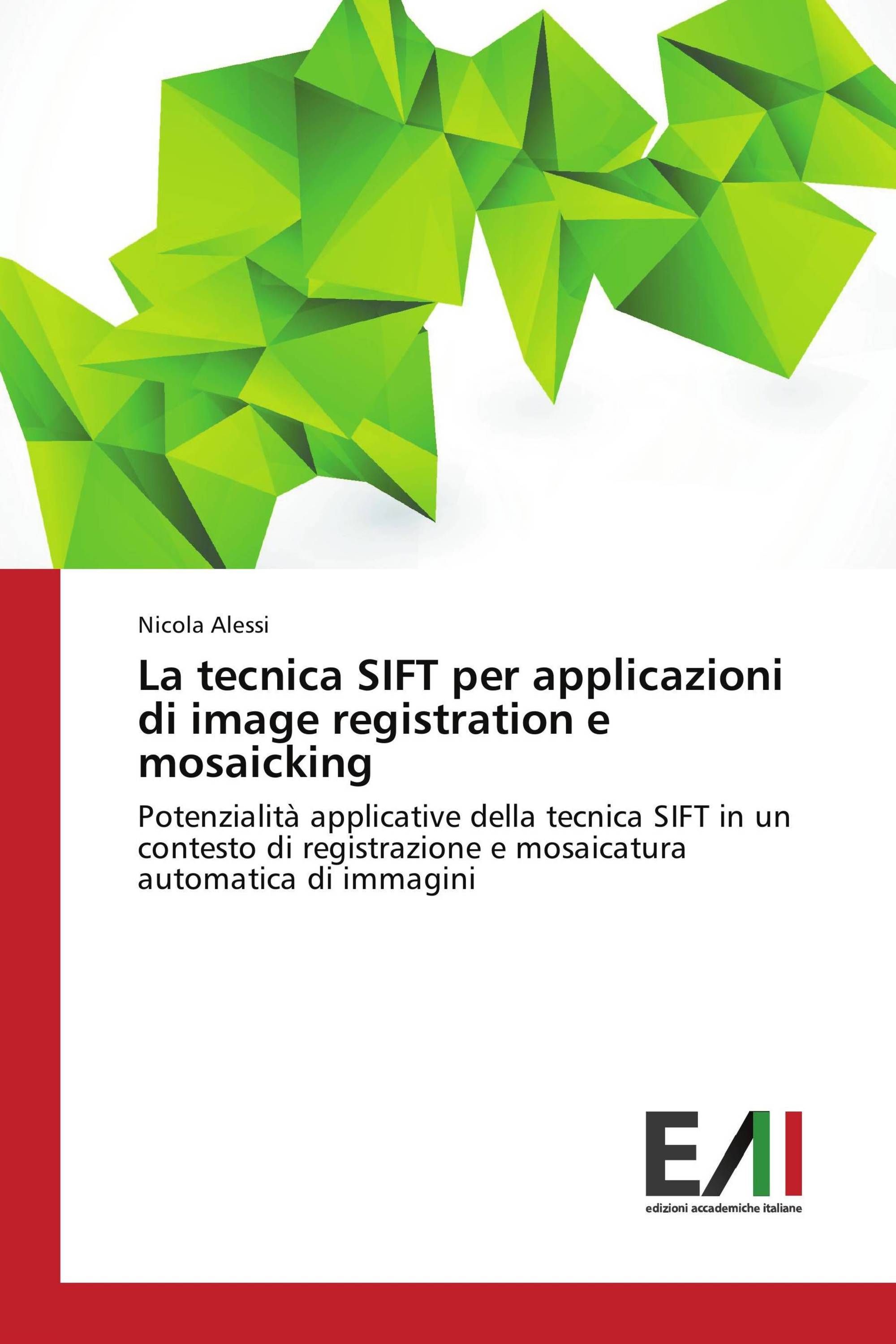 La tecnica SIFT per applicazioni di image registration e mosaicking