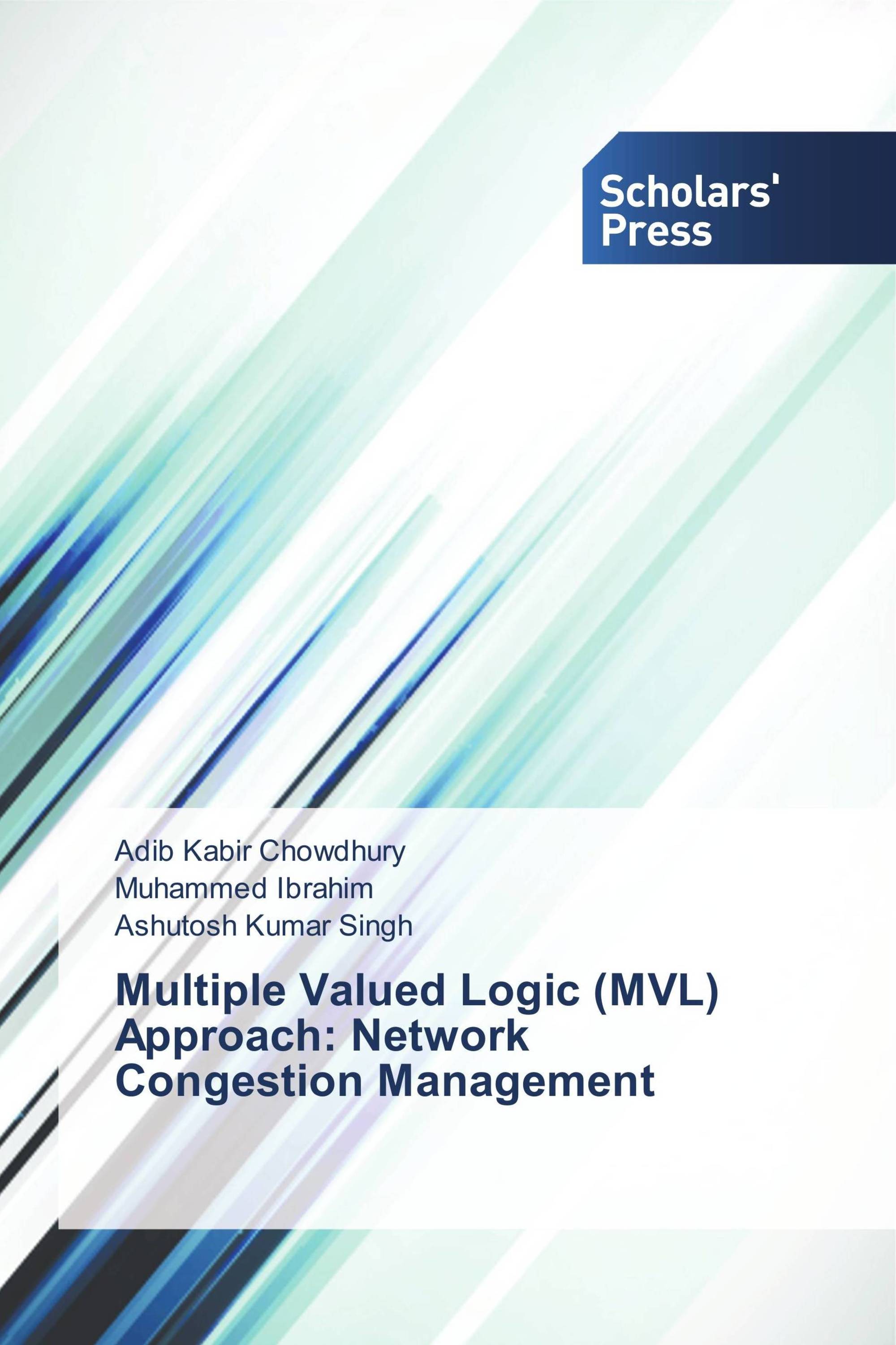 Multiple Valued Logic (MVL) Approach: Network Congestion Management