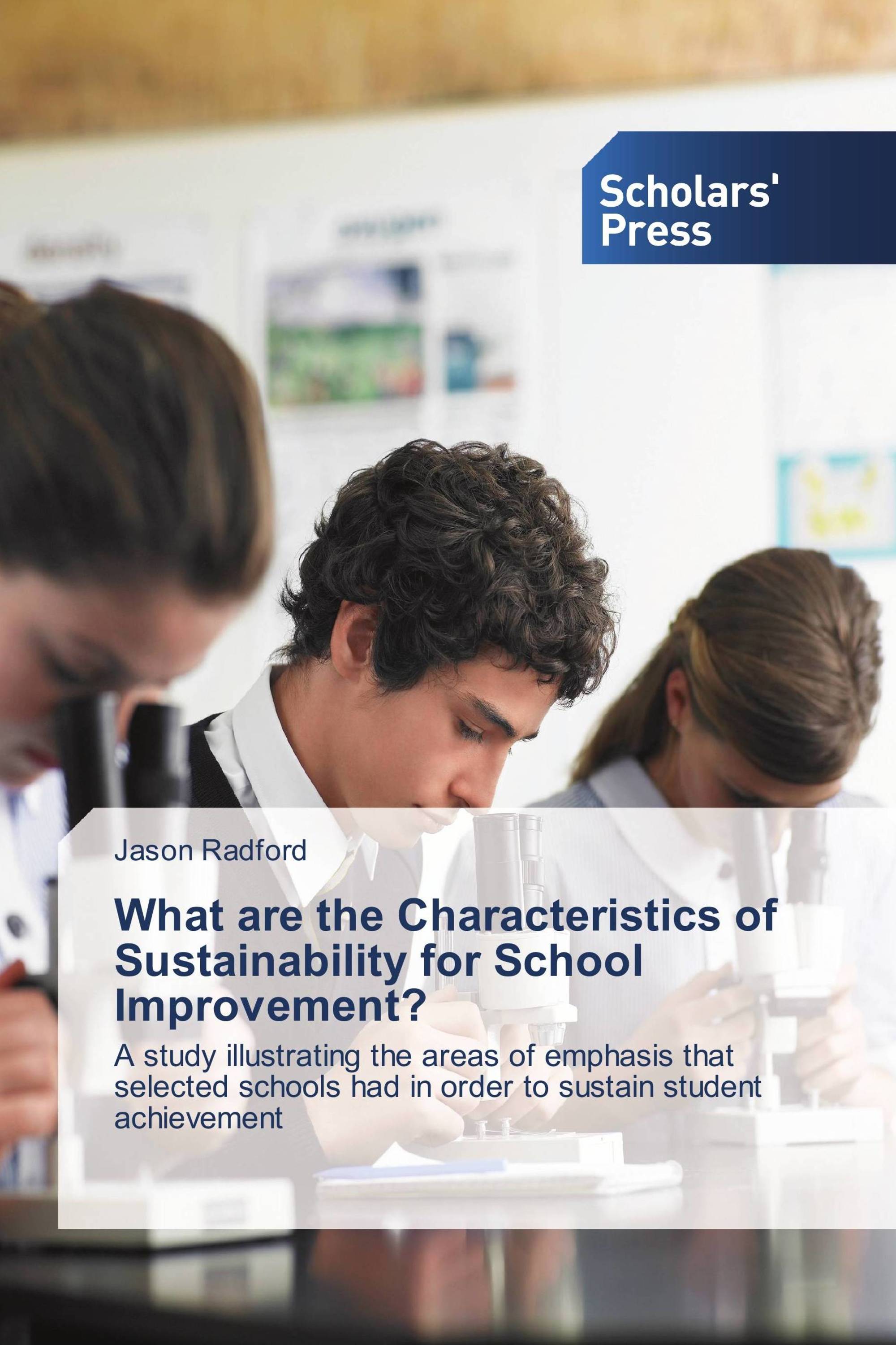 What are the Characteristics of Sustainability for School Improvement?