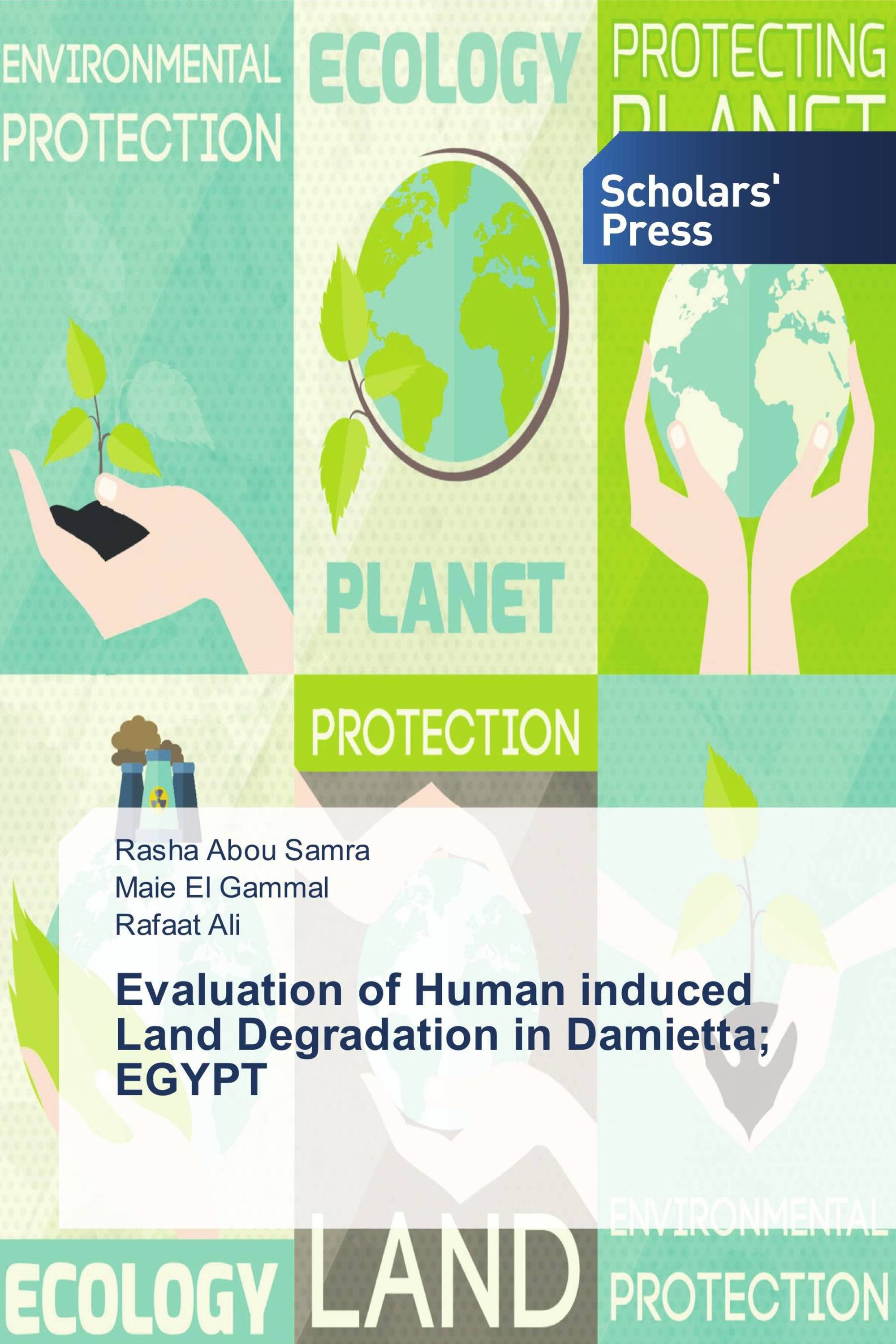 Evaluation of Human induced Land Degradation in Damietta; EGYPT