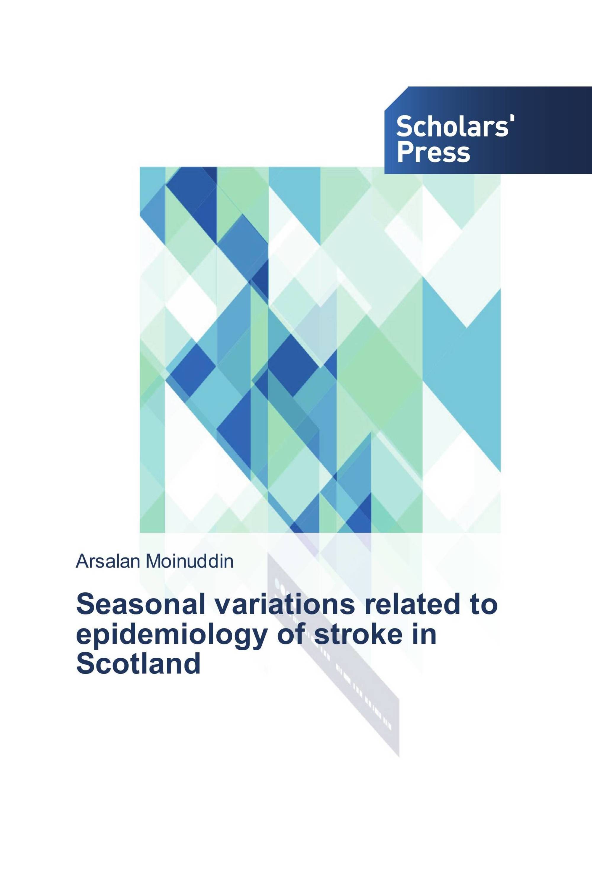 Seasonal variations related to epidemiology of stroke in Scotland