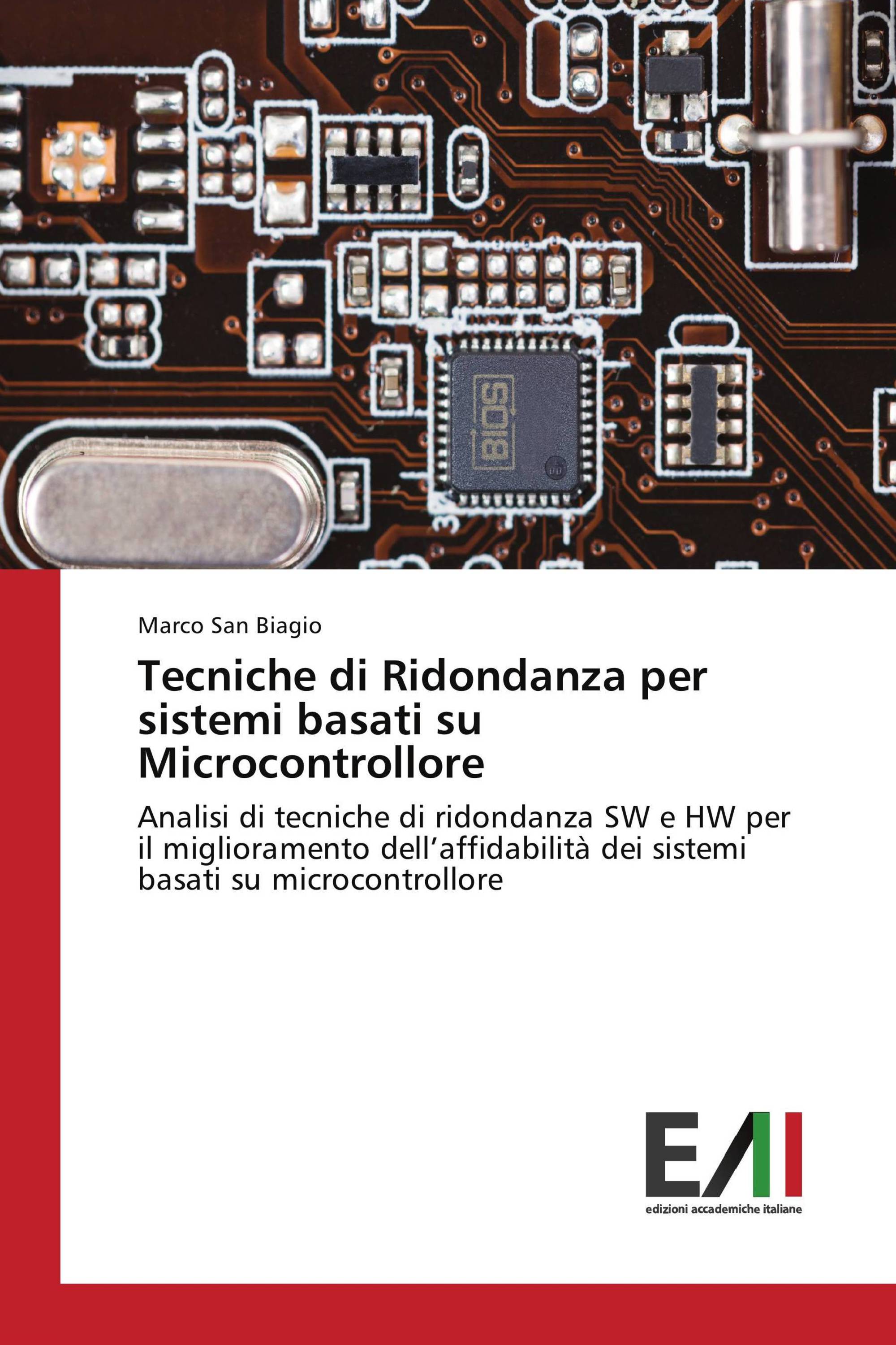 Tecniche di Ridondanza per sistemi basati su Microcontrollore