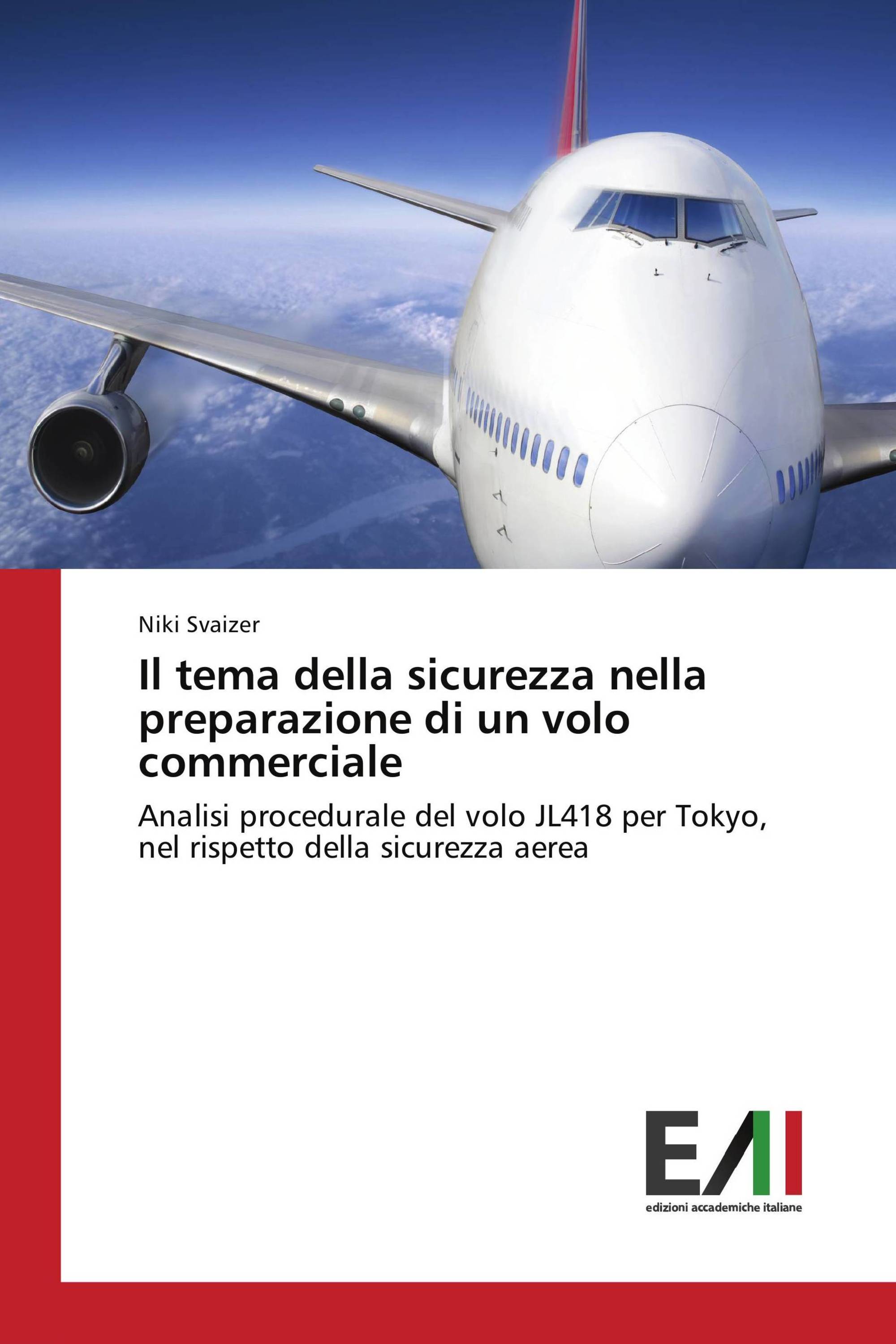 Il tema della sicurezza nella preparazione di un volo commerciale