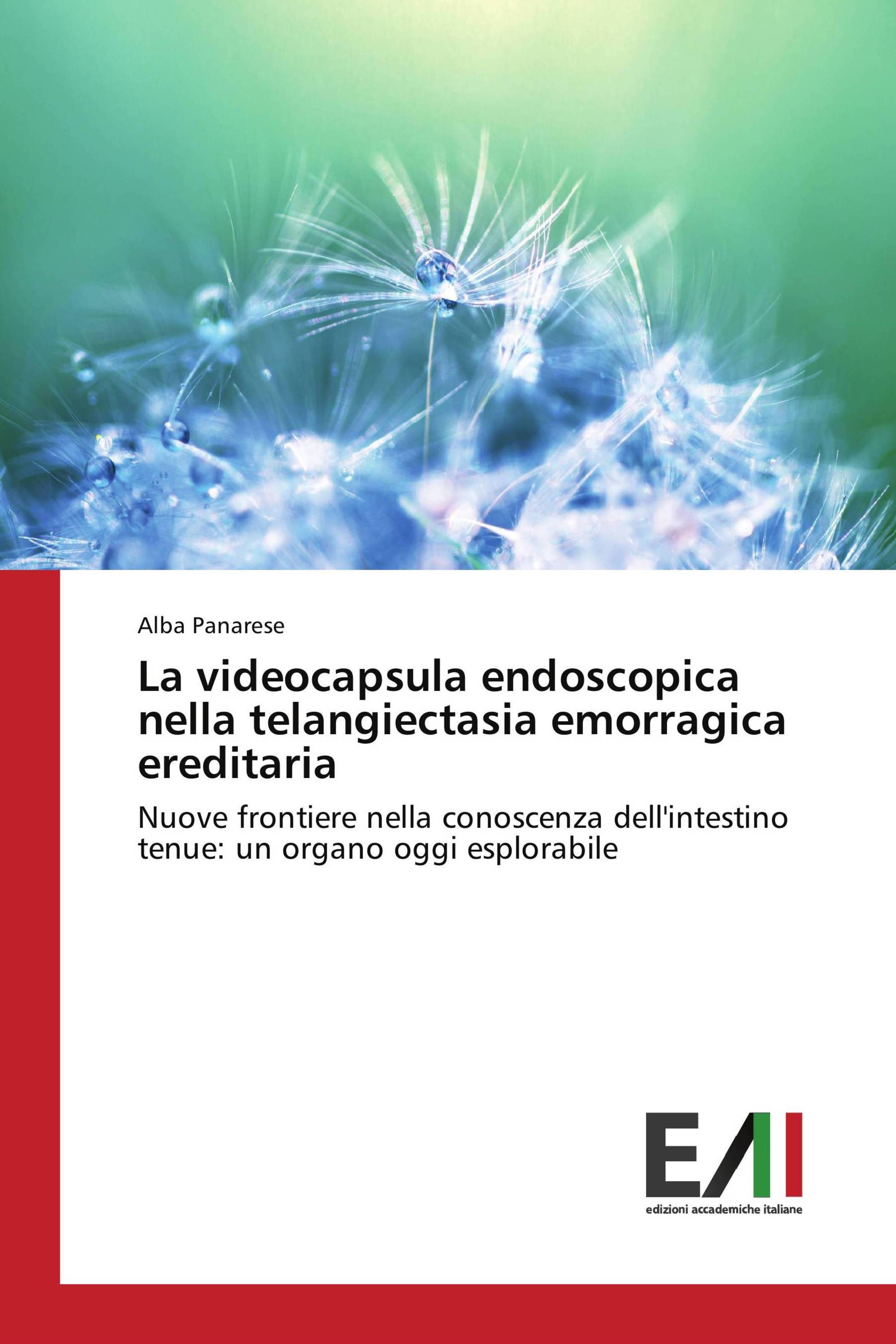 La videocapsula endoscopica nella telangiectasia emorragica ereditaria