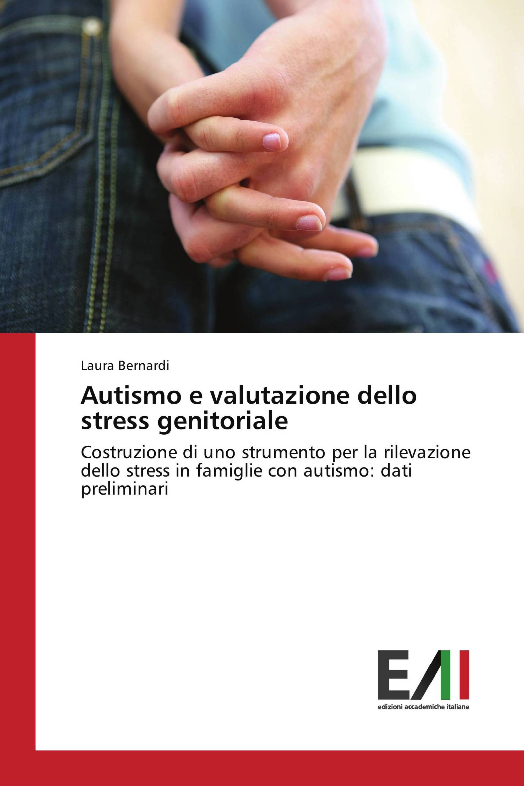 Autismo e valutazione dello stress genitoriale