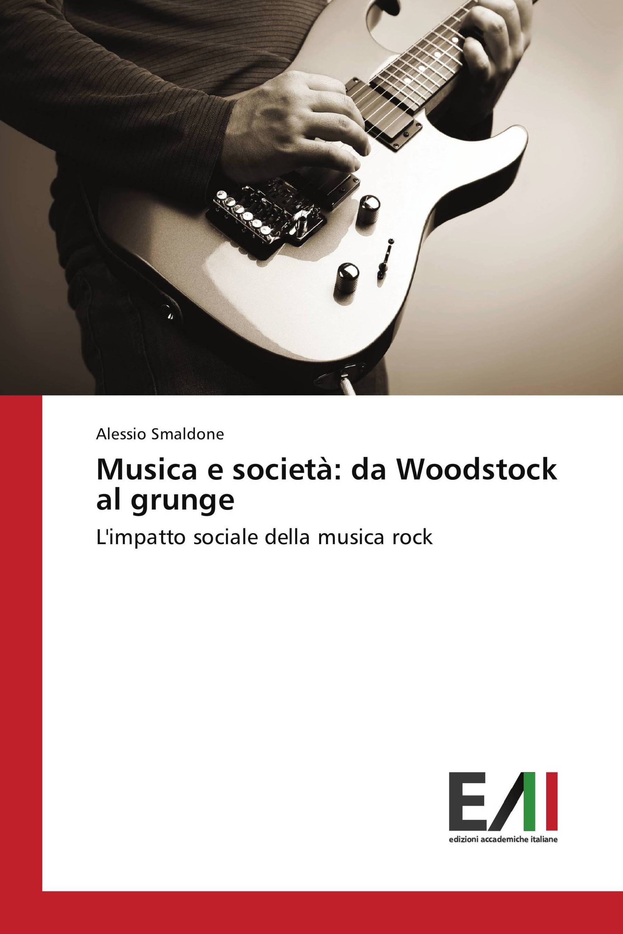 Musica e società: da Woodstock al grunge