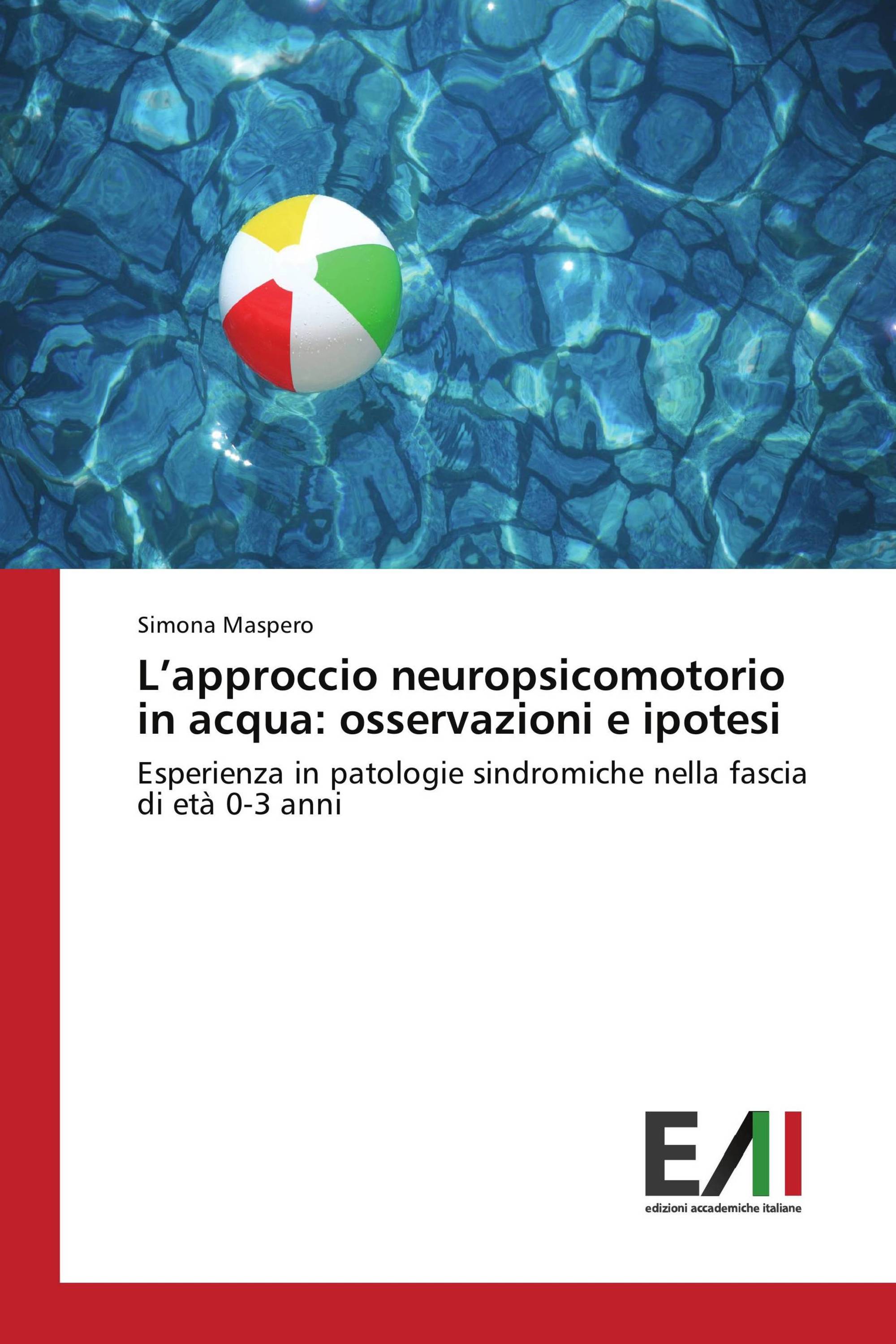 L’approccio neuropsicomotorio in acqua: osservazioni e ipotesi