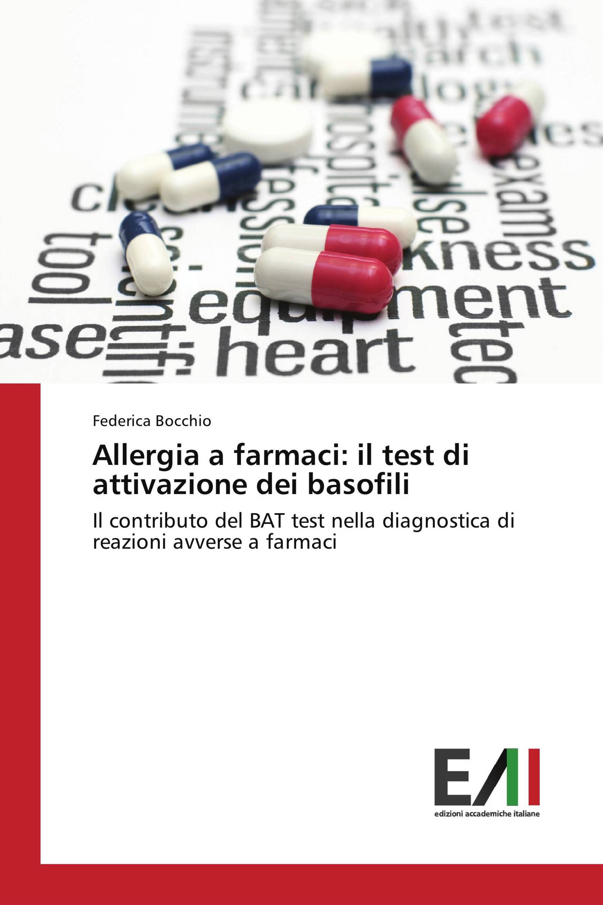 Allergia a farmaci: il test di attivazione dei basofili