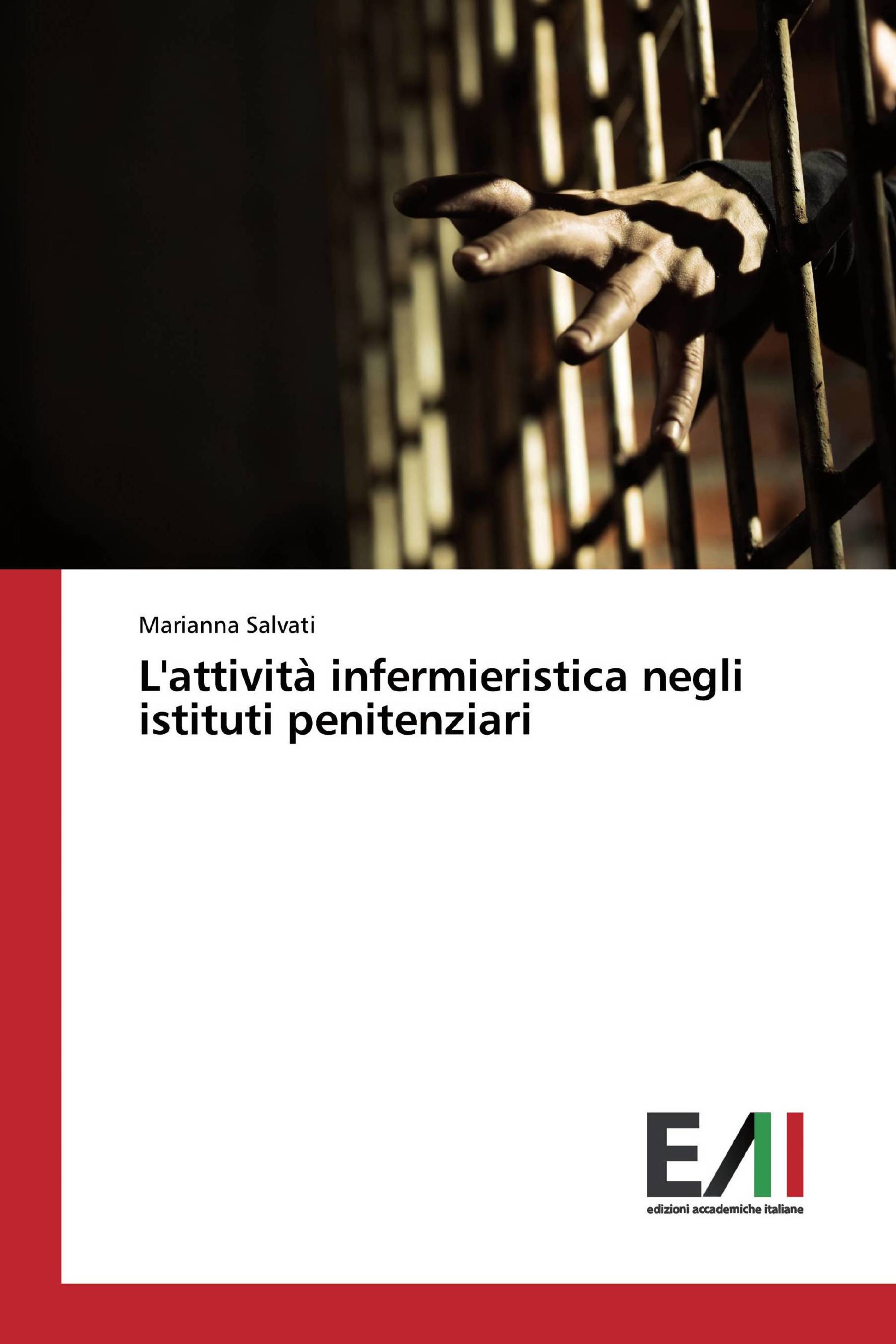 L'attività infermieristica negli istituti penitenziari