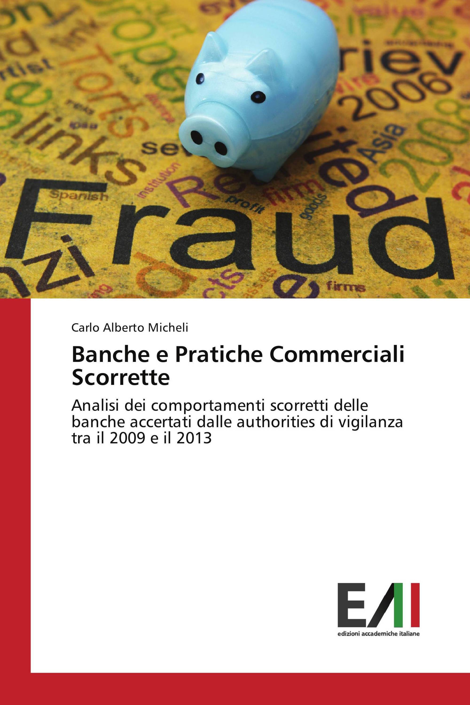 Banche e Pratiche Commerciali Scorrette