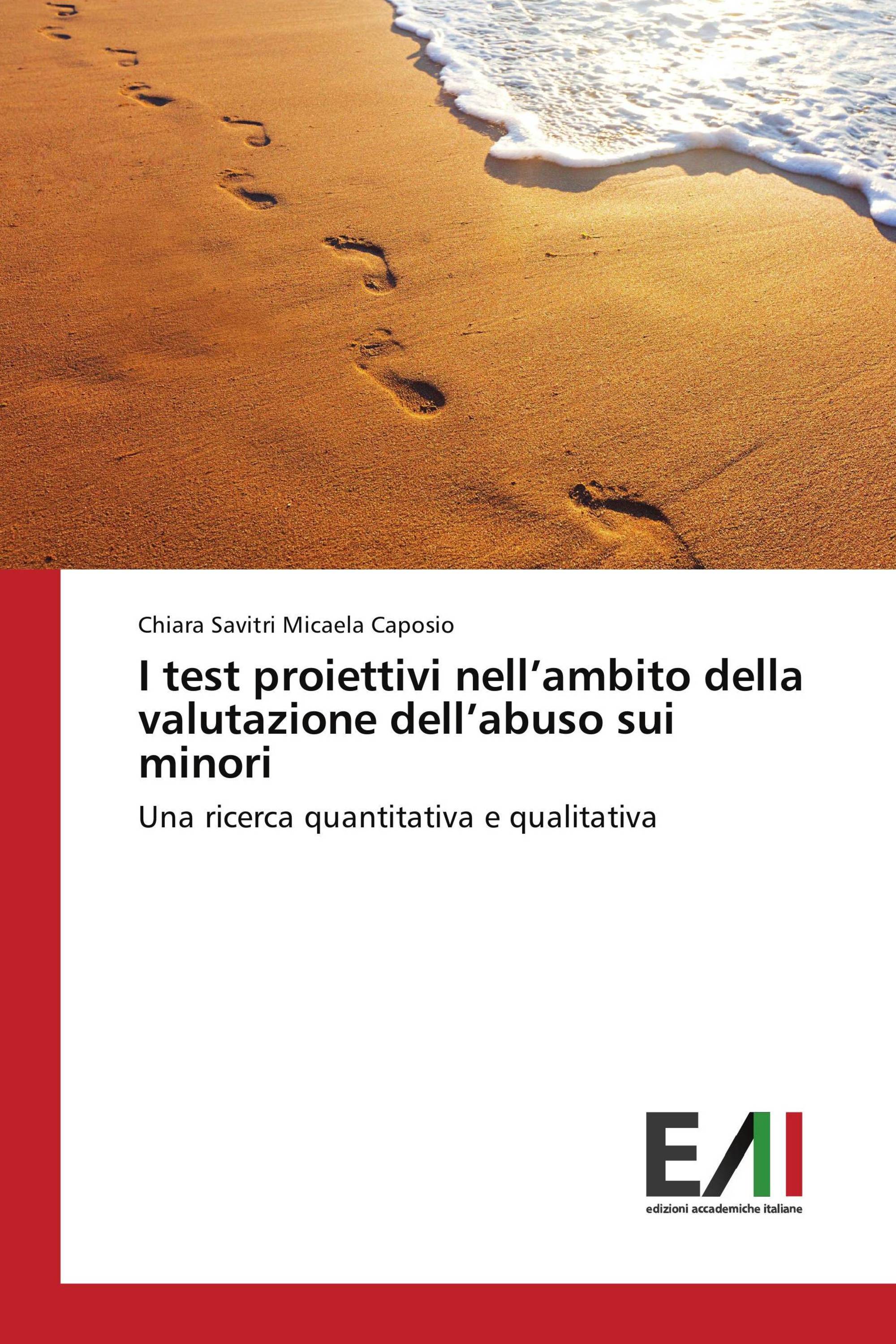 I test proiettivi nell’ambito della valutazione dell’abuso sui minori