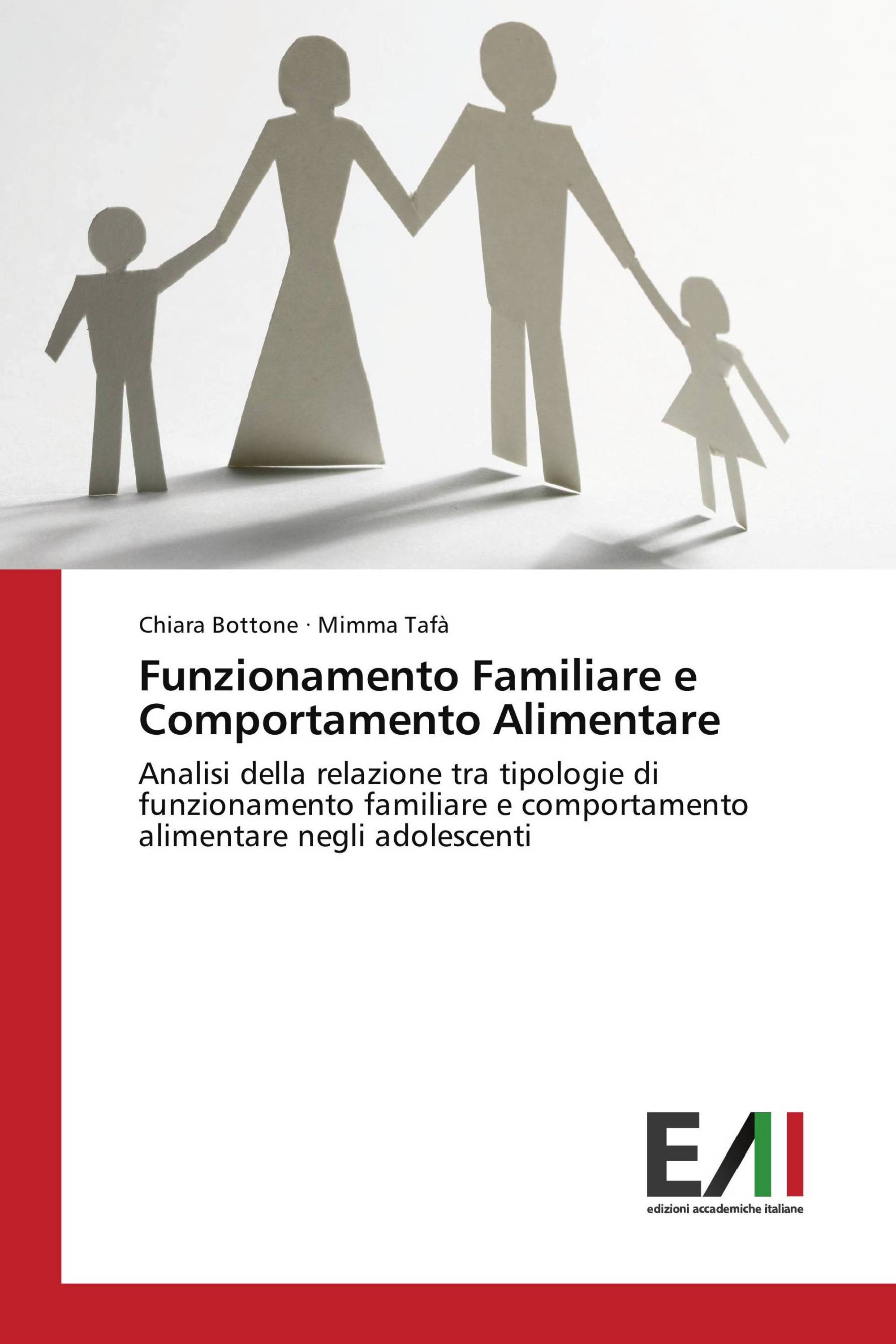 Funzionamento Familiare e Comportamento Alimentare