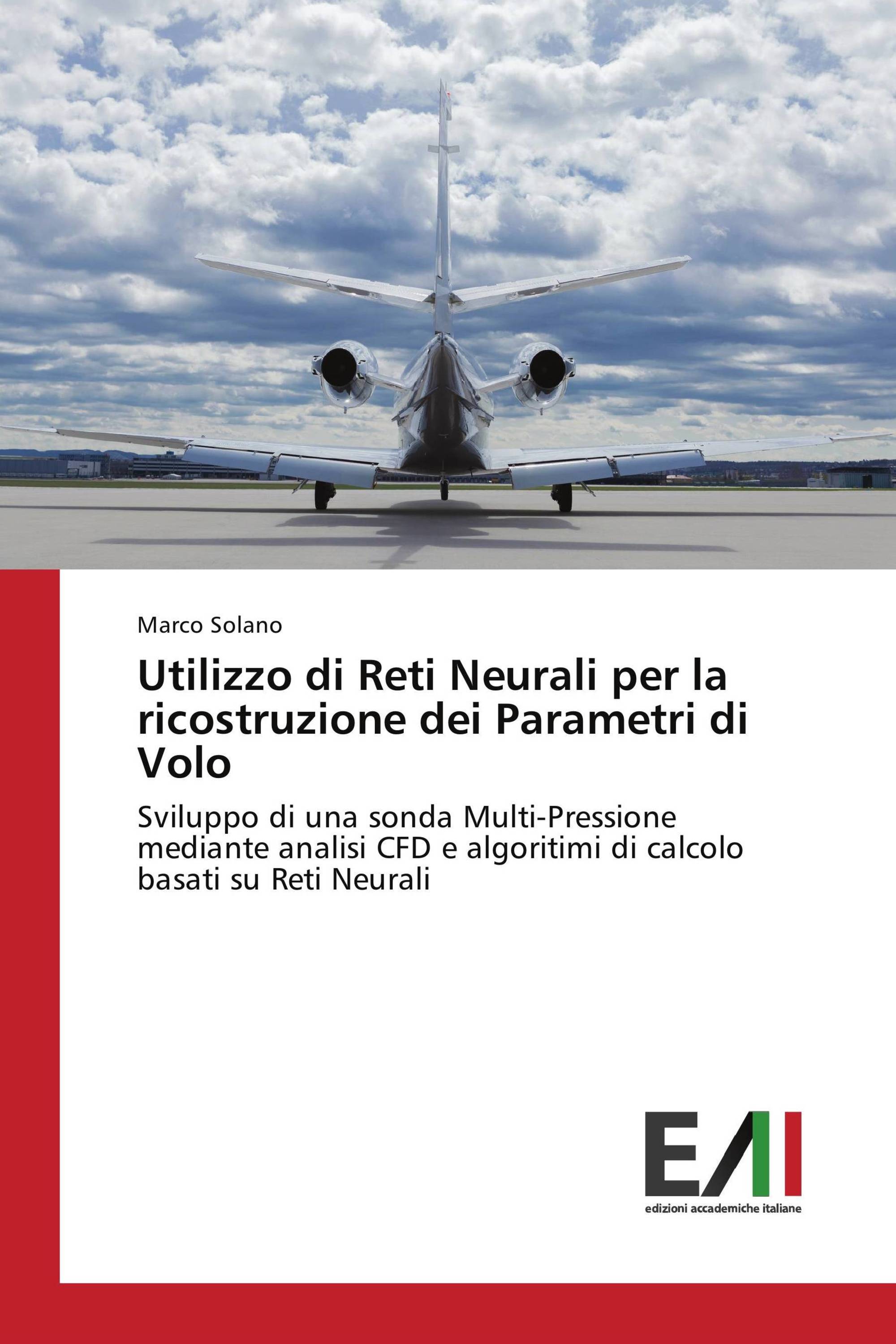 Utilizzo di Reti Neurali per la ricostruzione dei Parametri di Volo